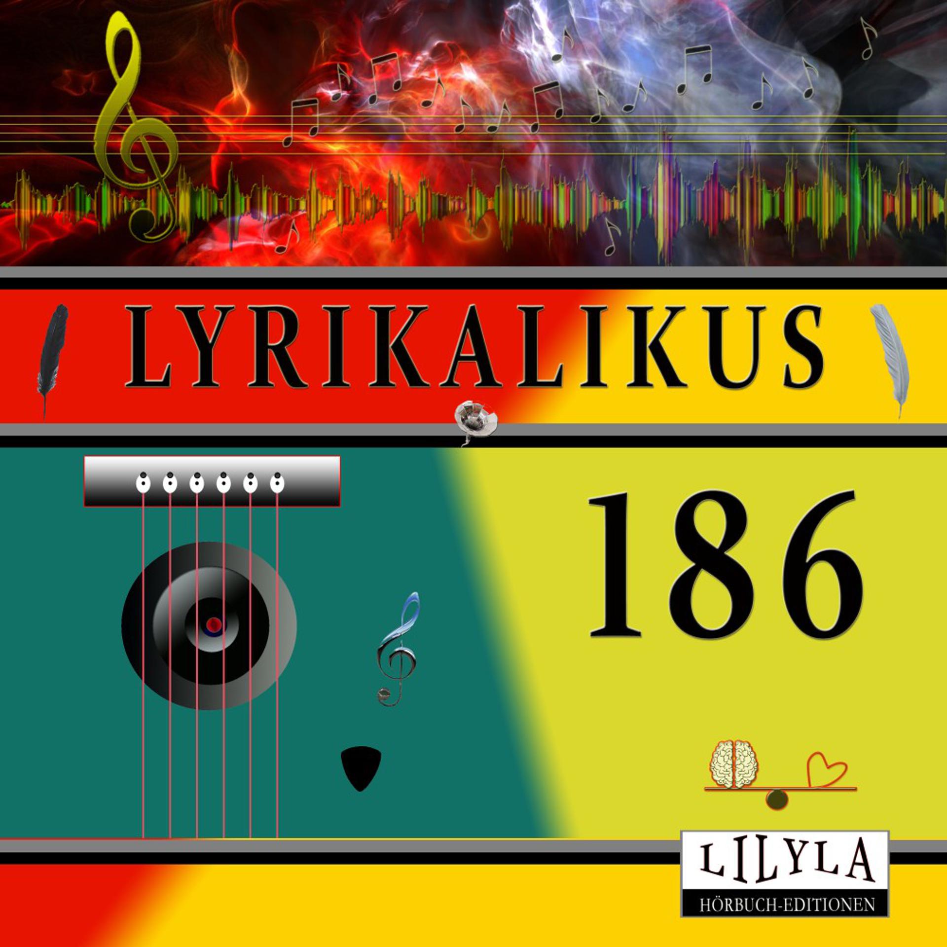Постер альбома Lyrikalikus 186