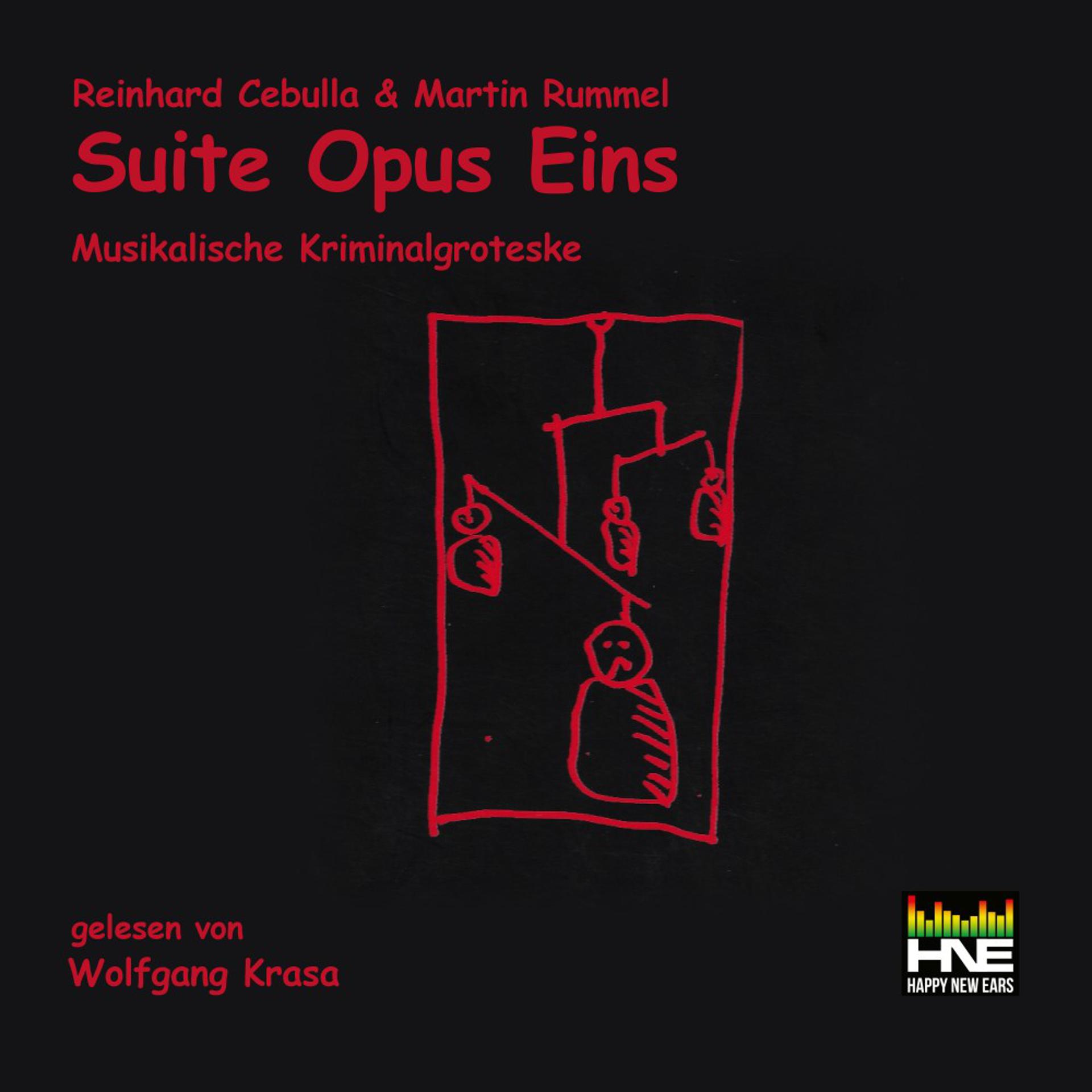 Постер альбома Reinhard Cebulla & Martin Rummel: Suite Opus Eins