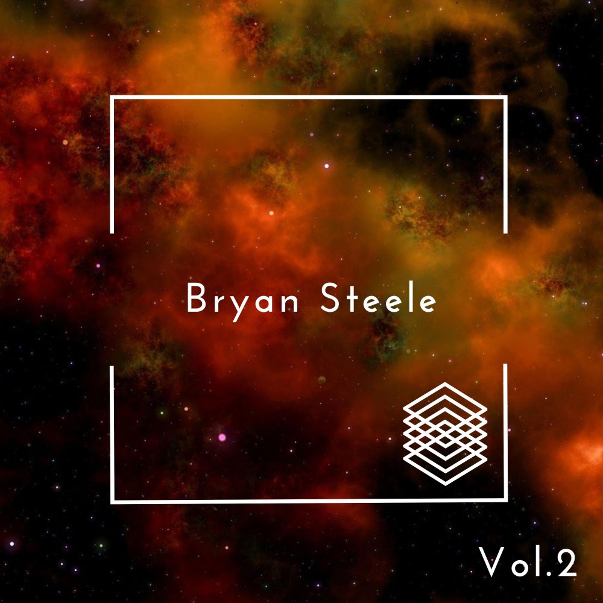 Постер альбома Bryan Steele, Vol. 2