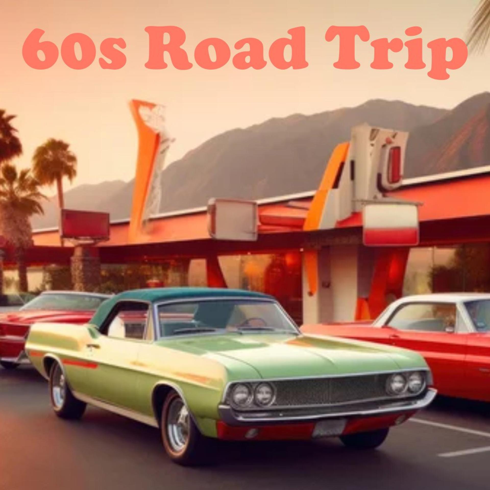 Постер альбома 60S Road Trip