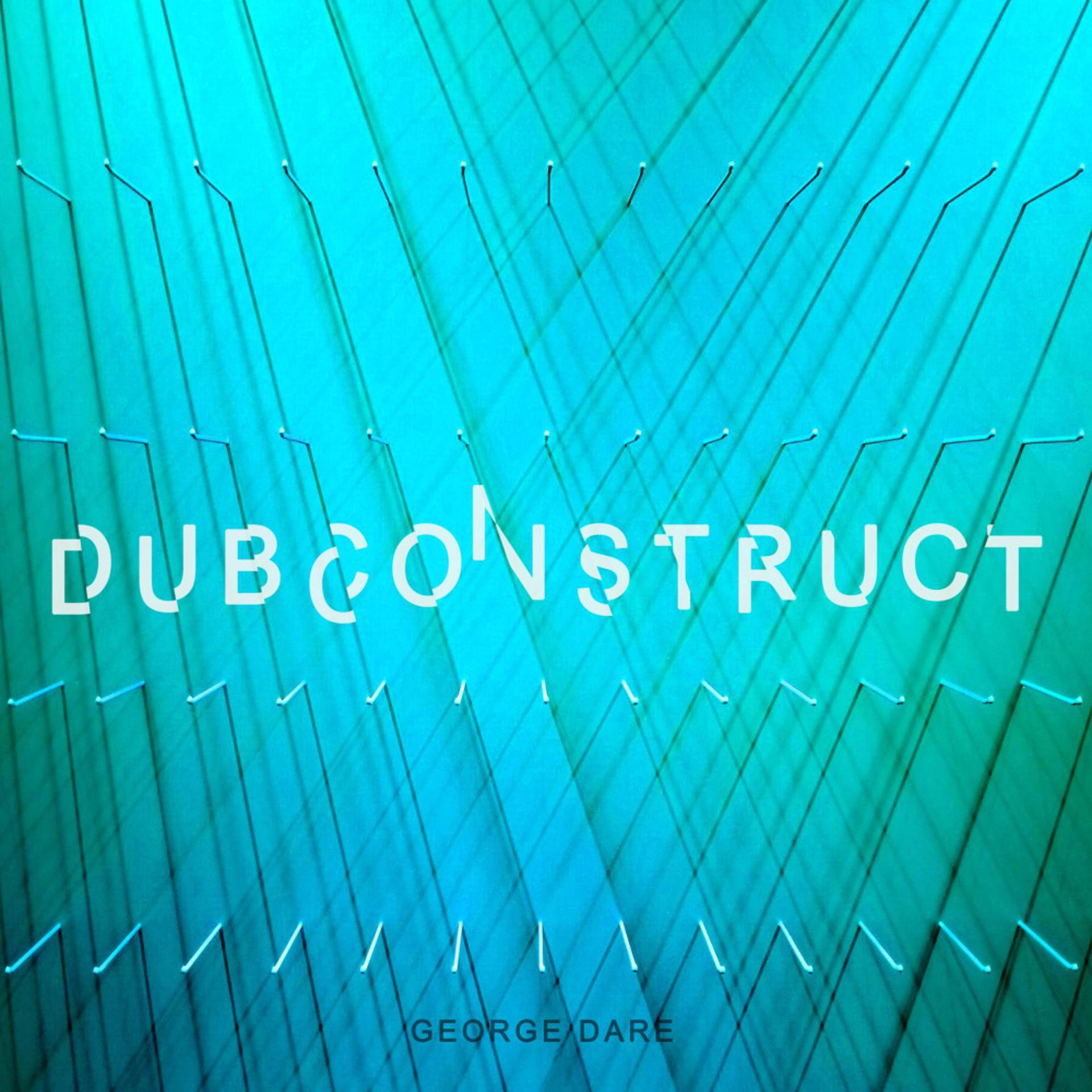 Постер альбома Dubconstruct