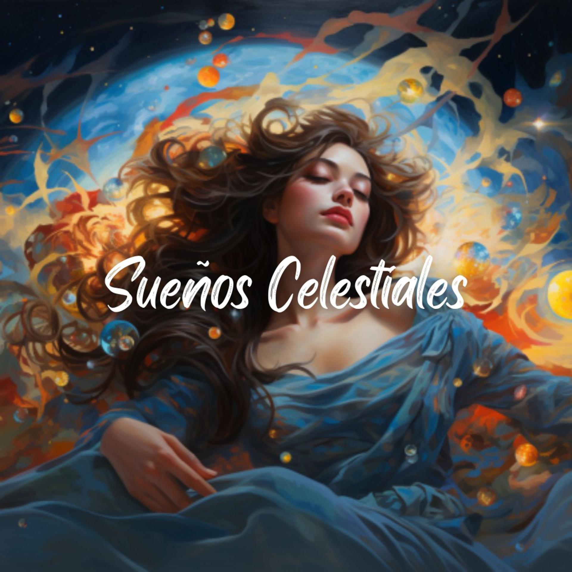 Постер альбома Sueños Celestiales