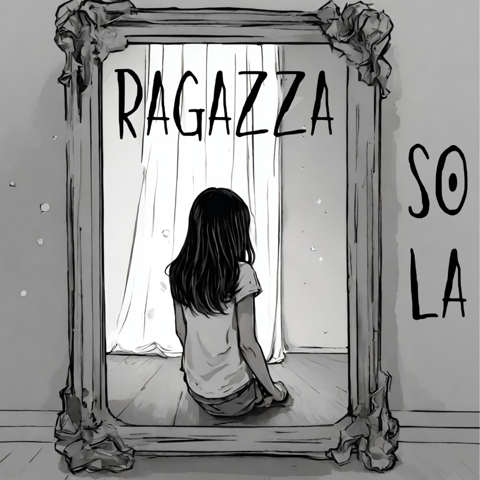 Постер альбома Ragazza sola