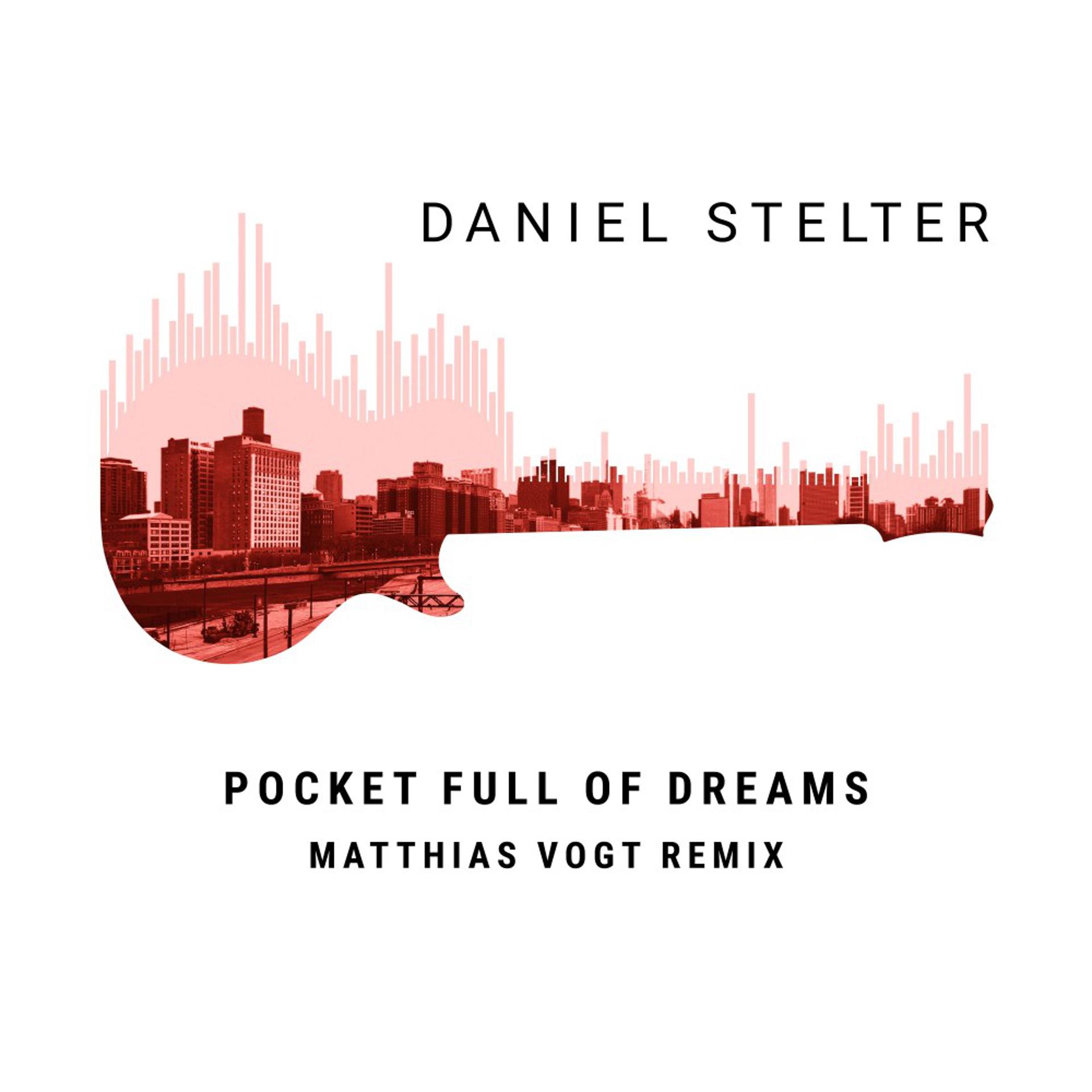 Постер альбома Pocket Full of Dreams (Matthias Vogt Remix)