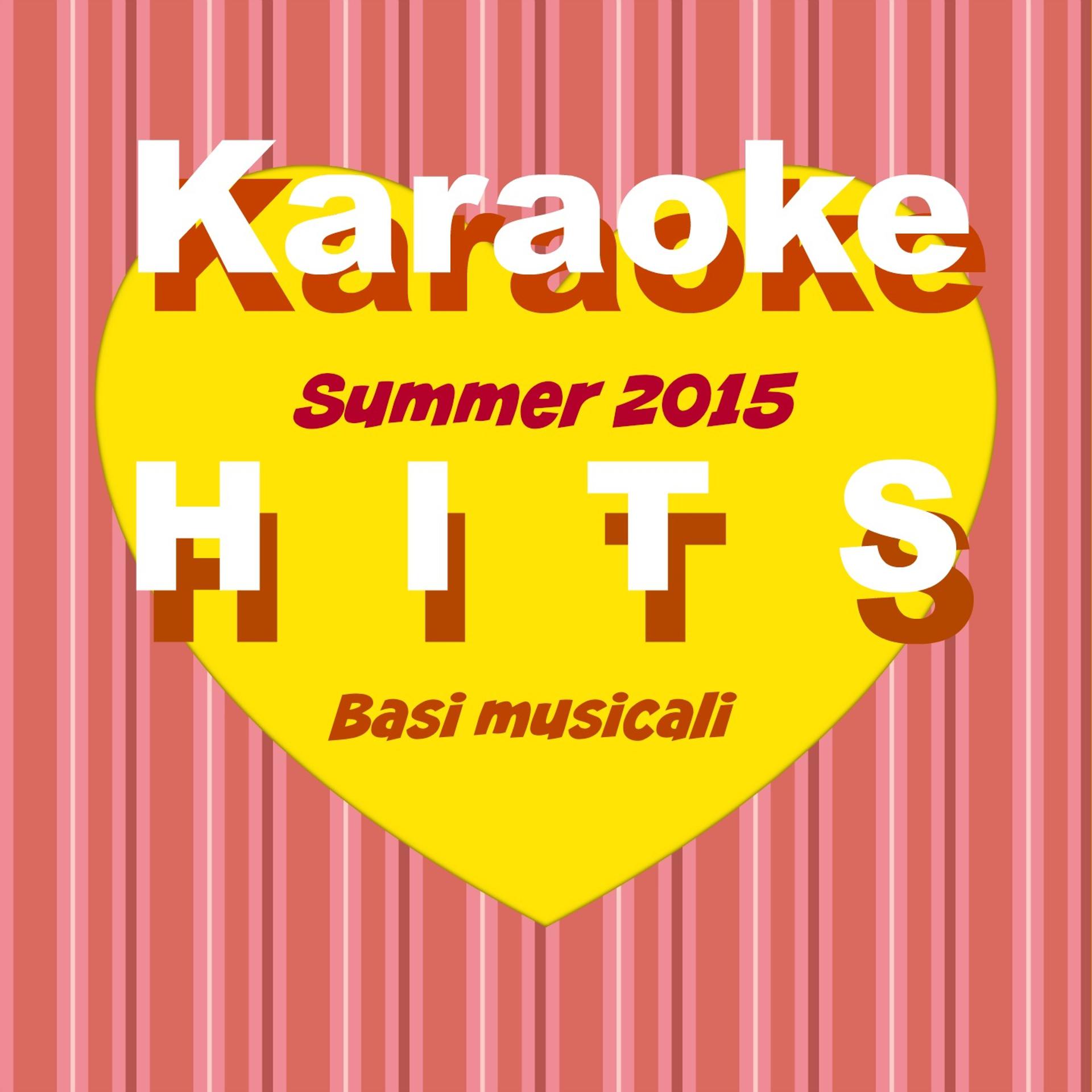 Постер альбома Karaoke Hits Summer 2015