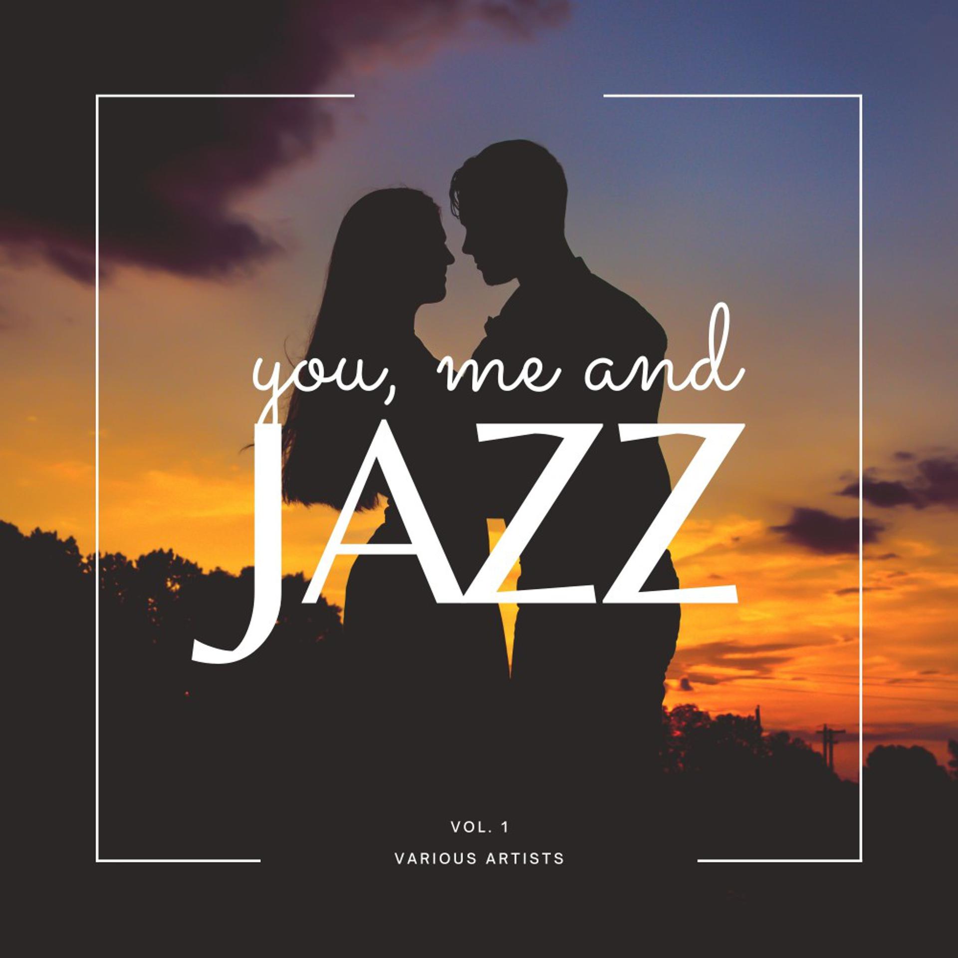 Постер альбома You, Me and Jazz, Vol. 1