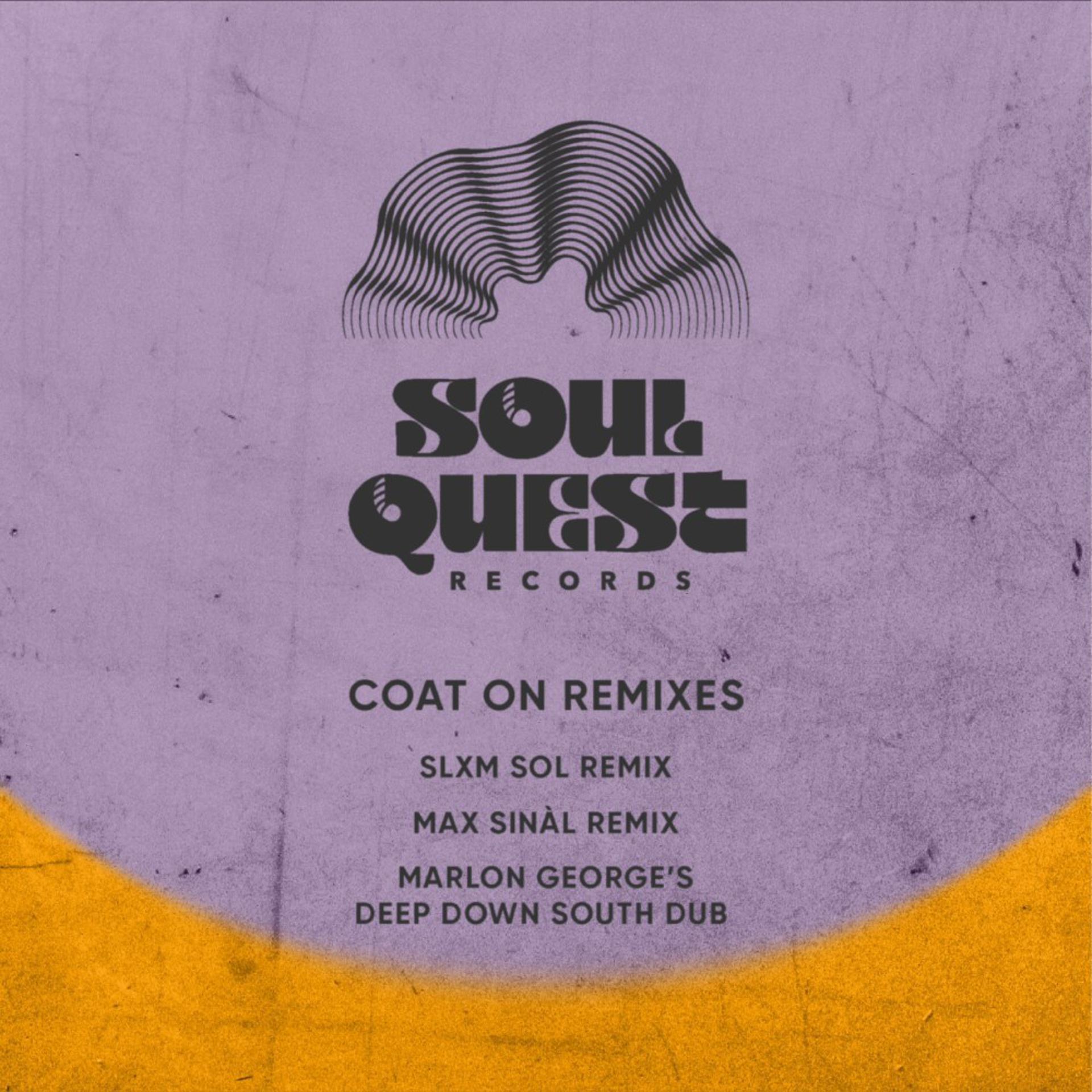 Постер альбома Coat on Remixes