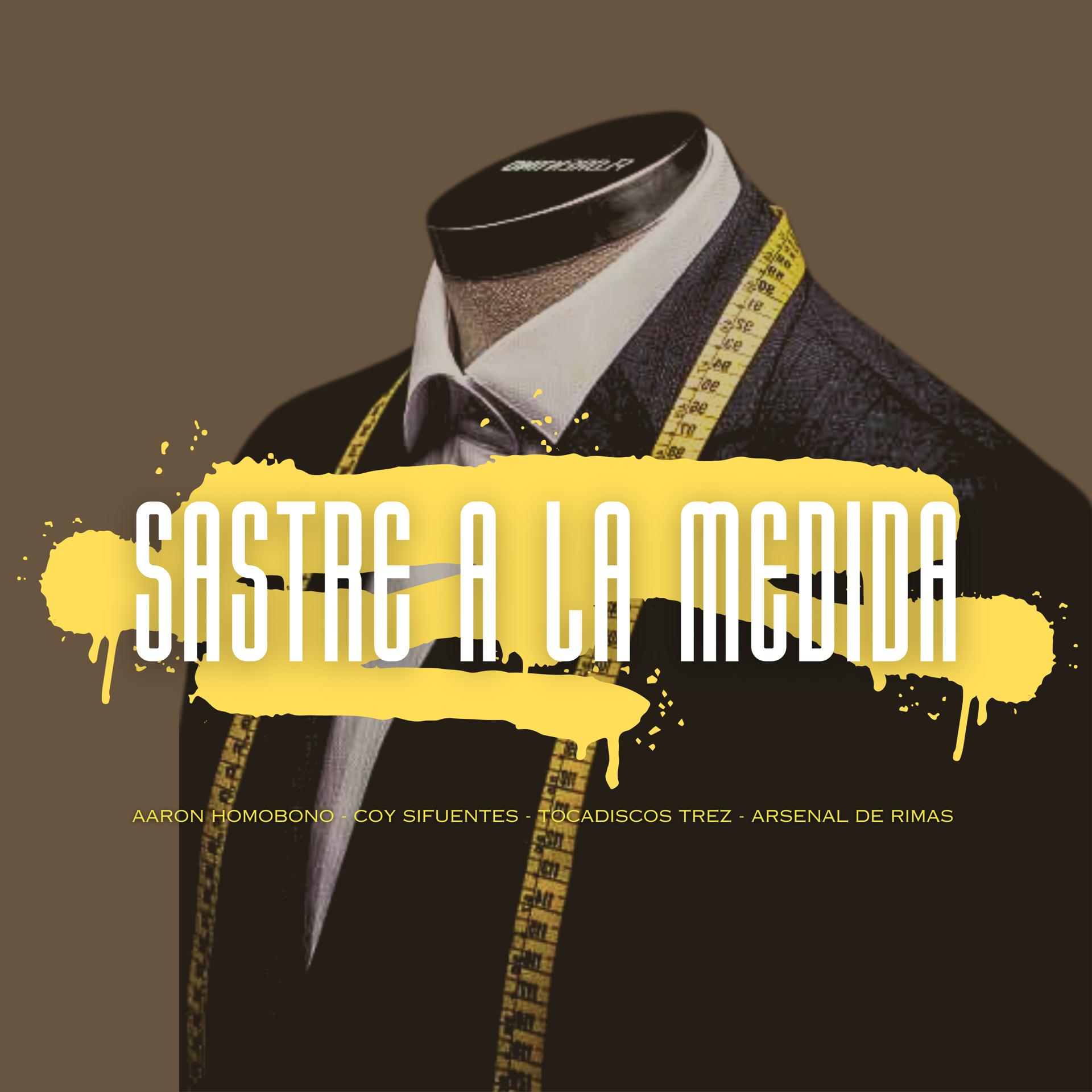 Постер альбома Sastre a la Medida