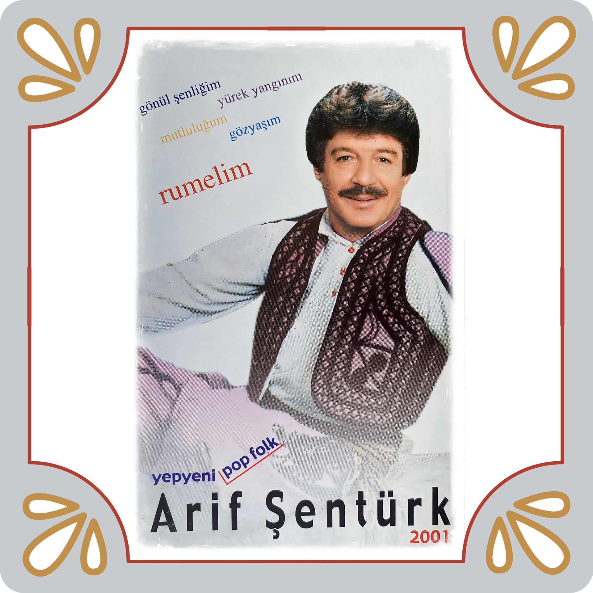 Постер альбома Yepyeni Arif Şentürk 2001