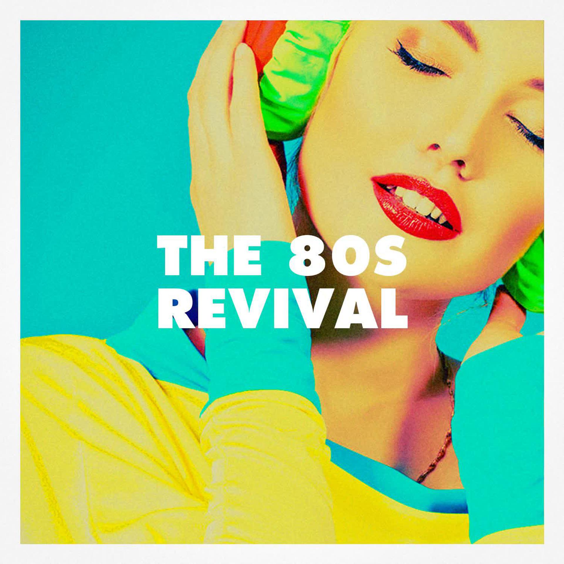 Постер альбома The 80s Revival