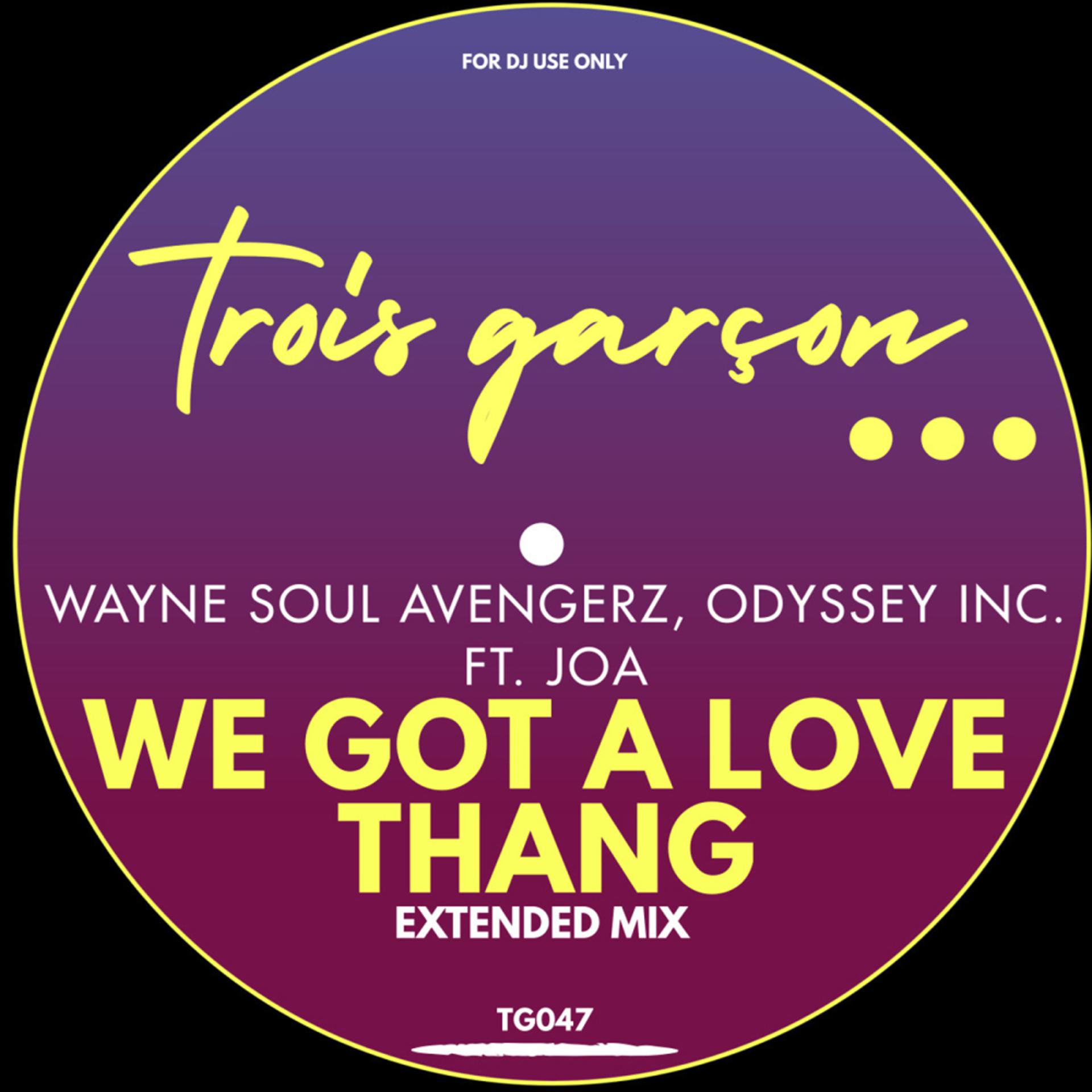 Постер альбома We Got A Love Thang