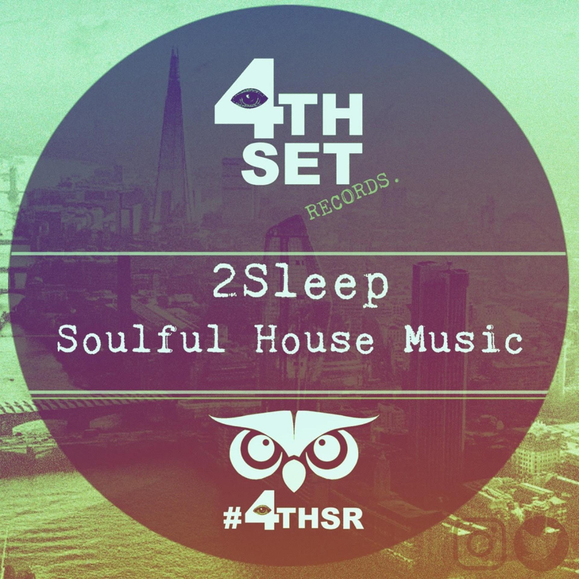 Постер альбома Soulful House Music
