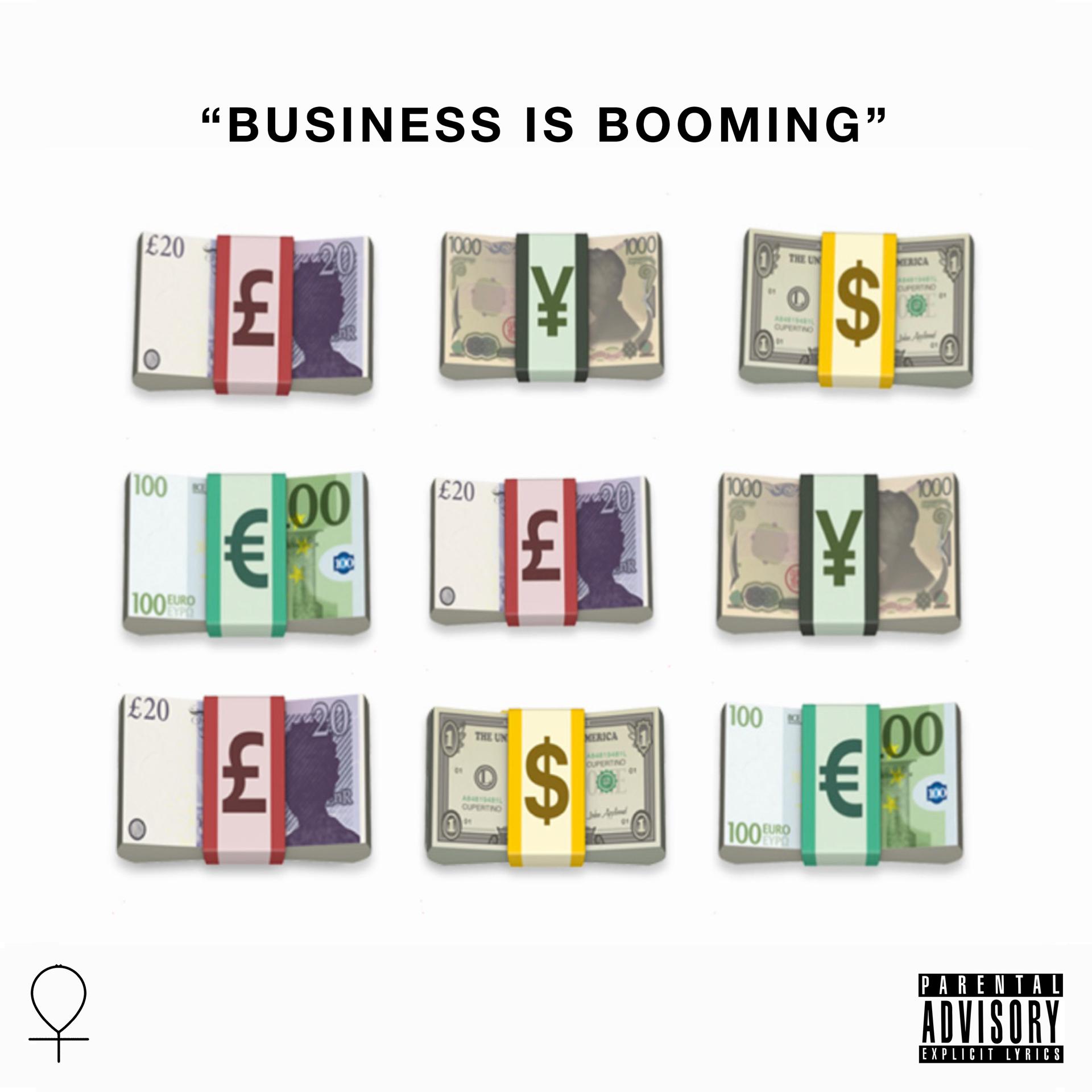 Постер альбома Business Is Booming