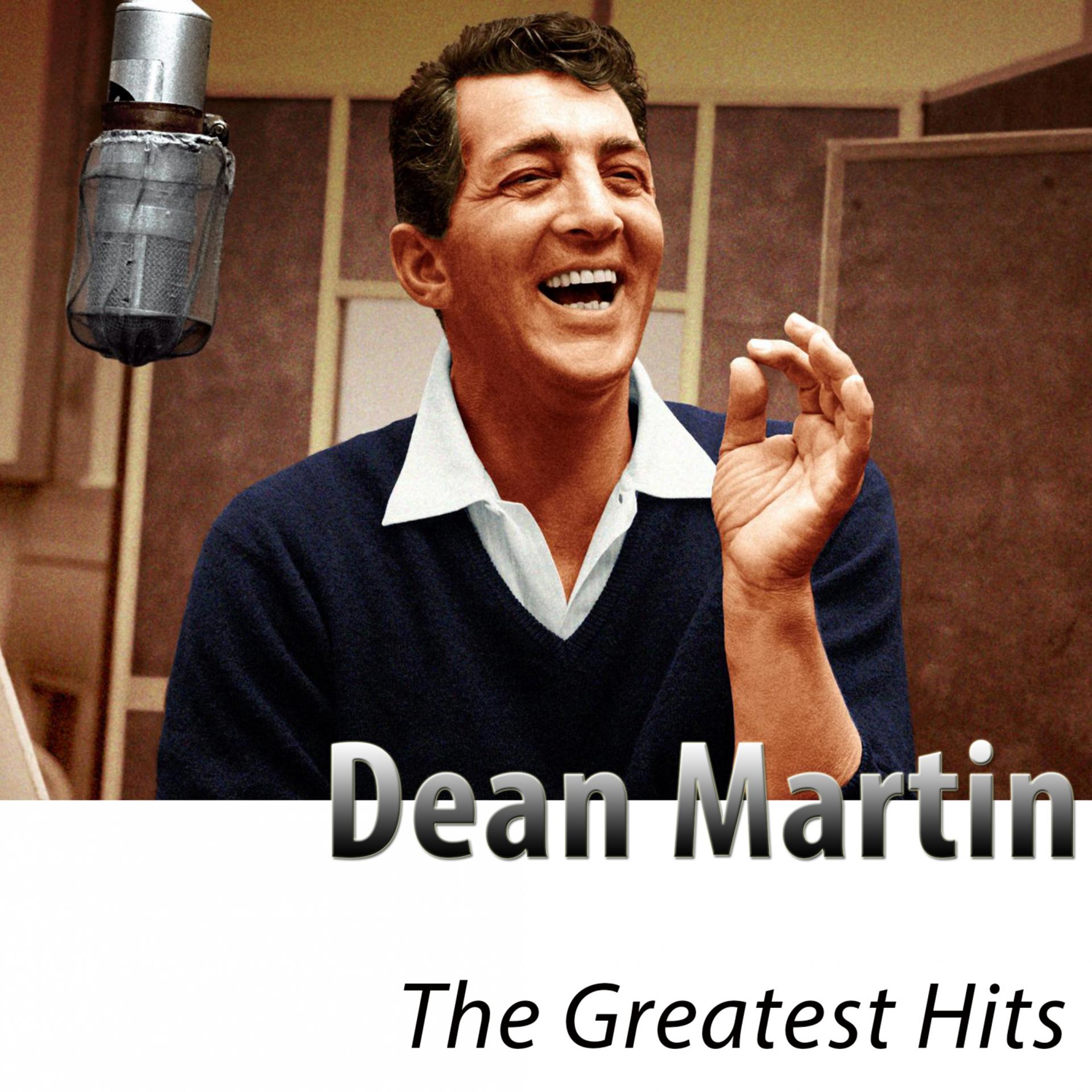 Постер альбома The Greatest Hits of Dean Martin