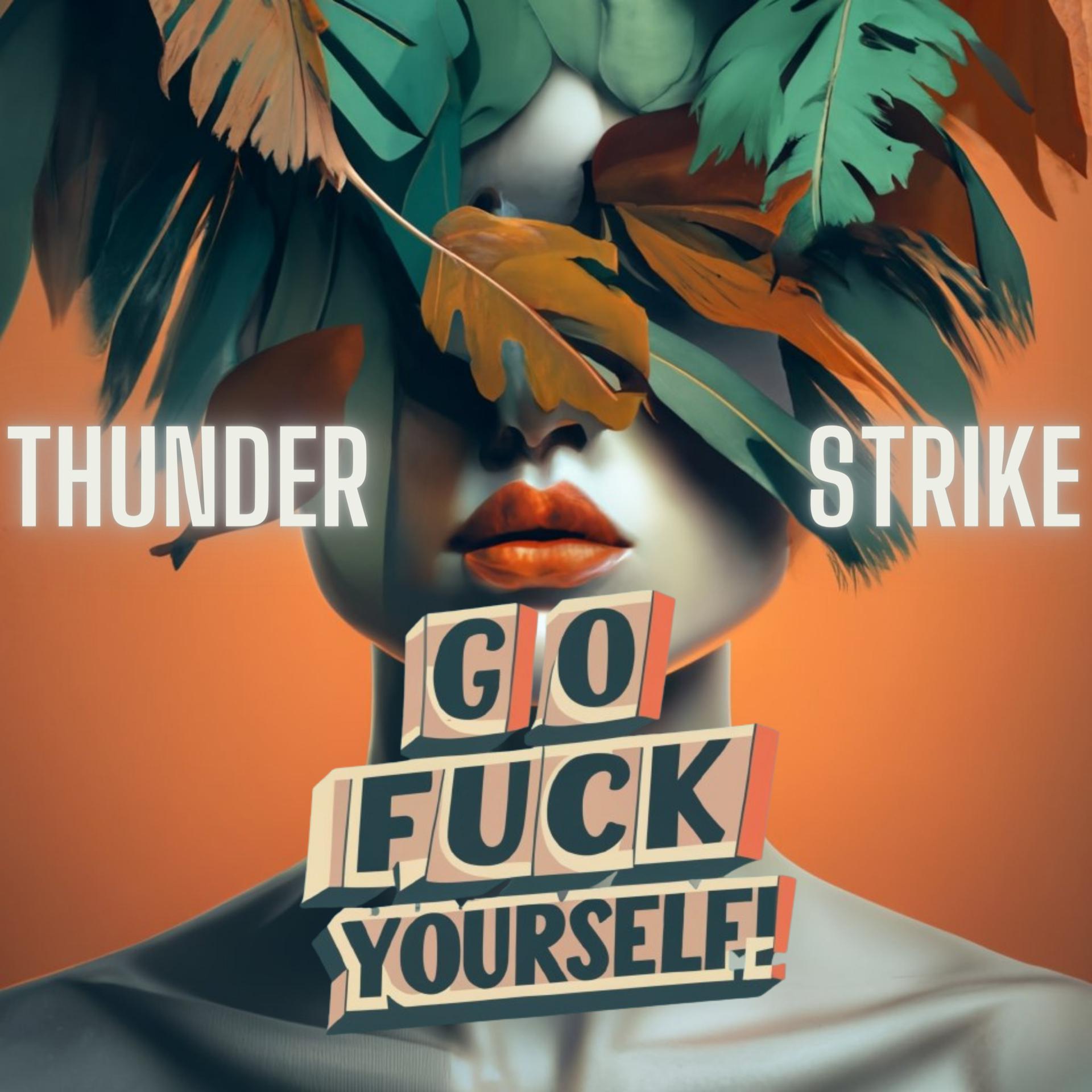Постер альбома Go Fuck Yourself