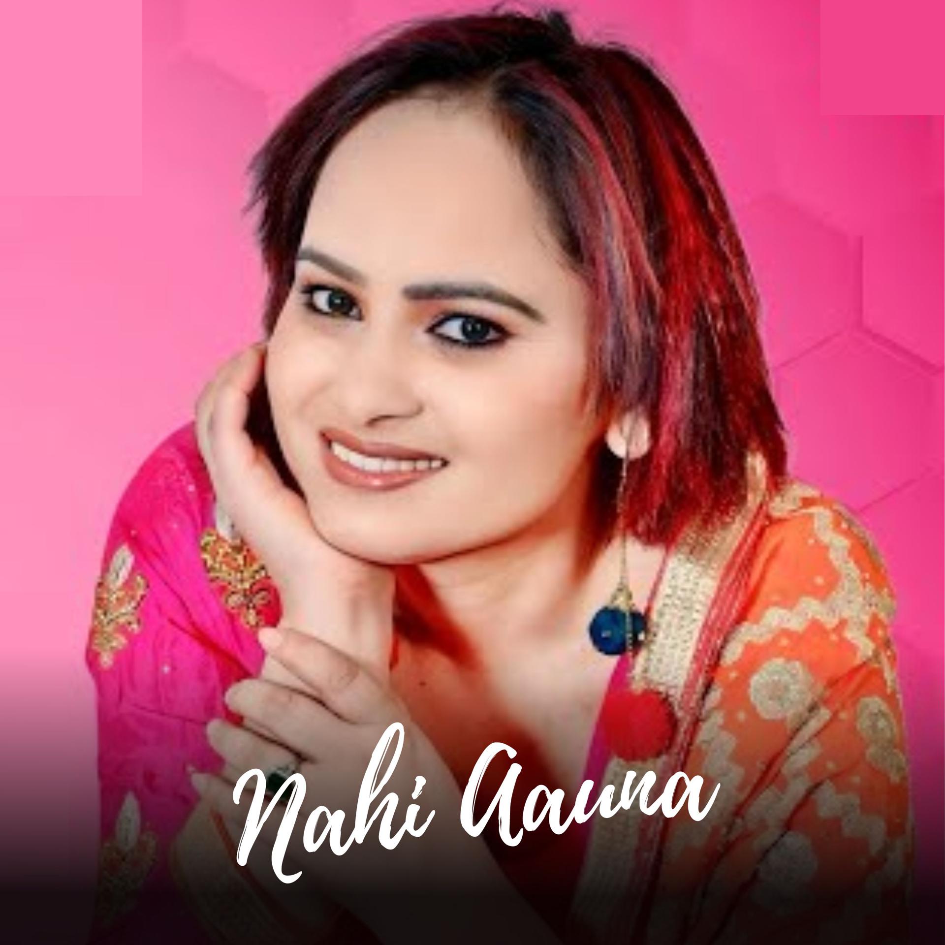 Постер альбома Nahi Aauna