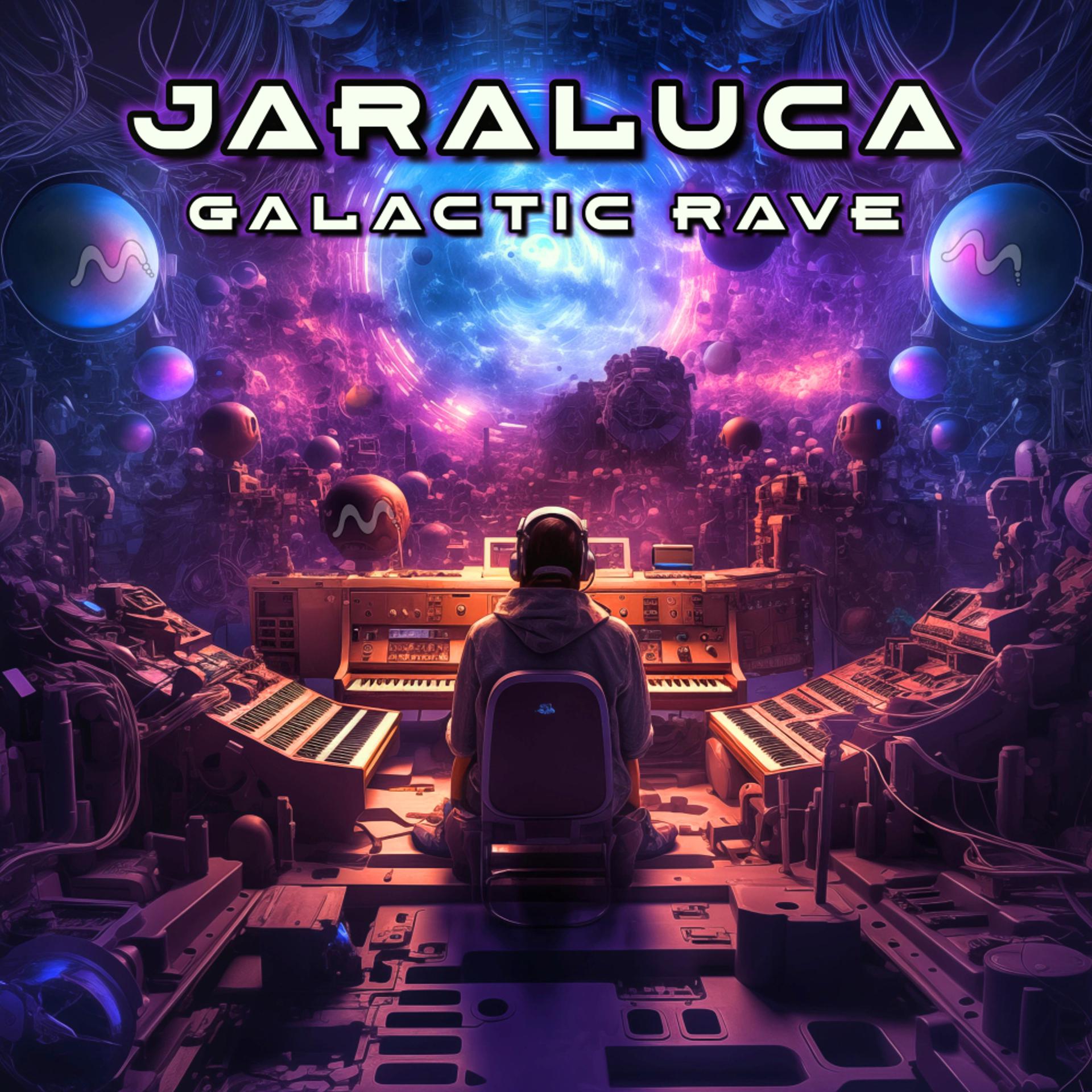 Постер альбома Galactic Rave