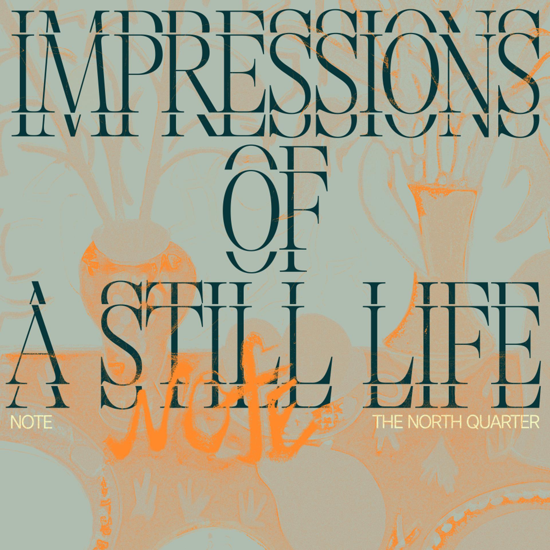Постер альбома Impressions Of A Still Life
