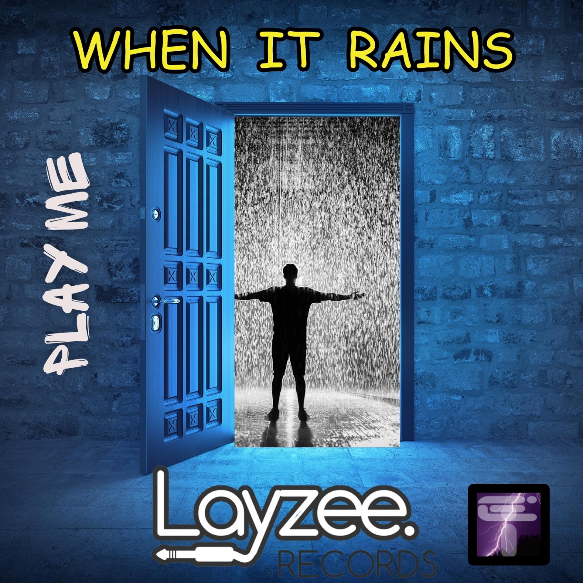 Постер альбома Play Me When It Rains