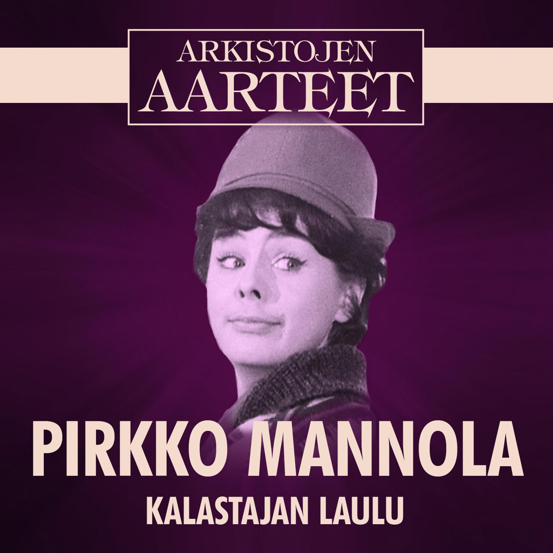 Постер альбома Arkistojen Aarteet - Kalastajan laulu