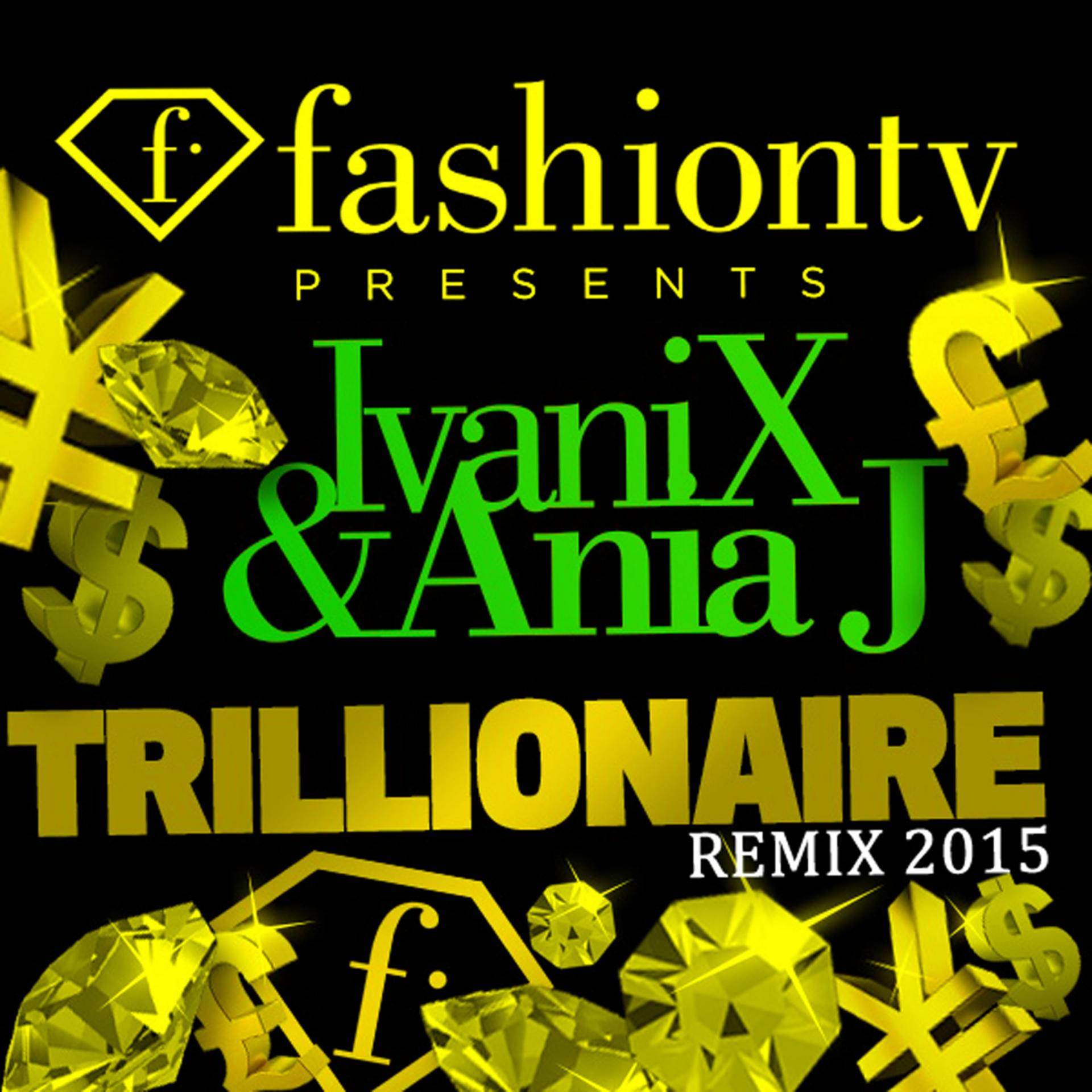 Постер альбома FashionTv Presents: Trillionaire