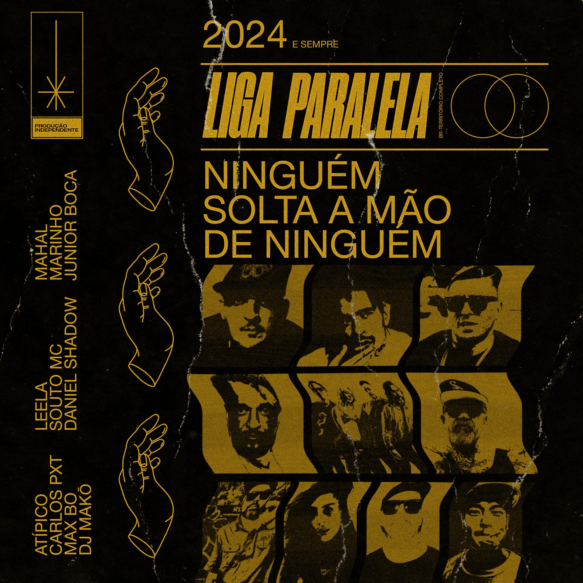 Постер альбома Ninguém Solta a Mão de Ninguém