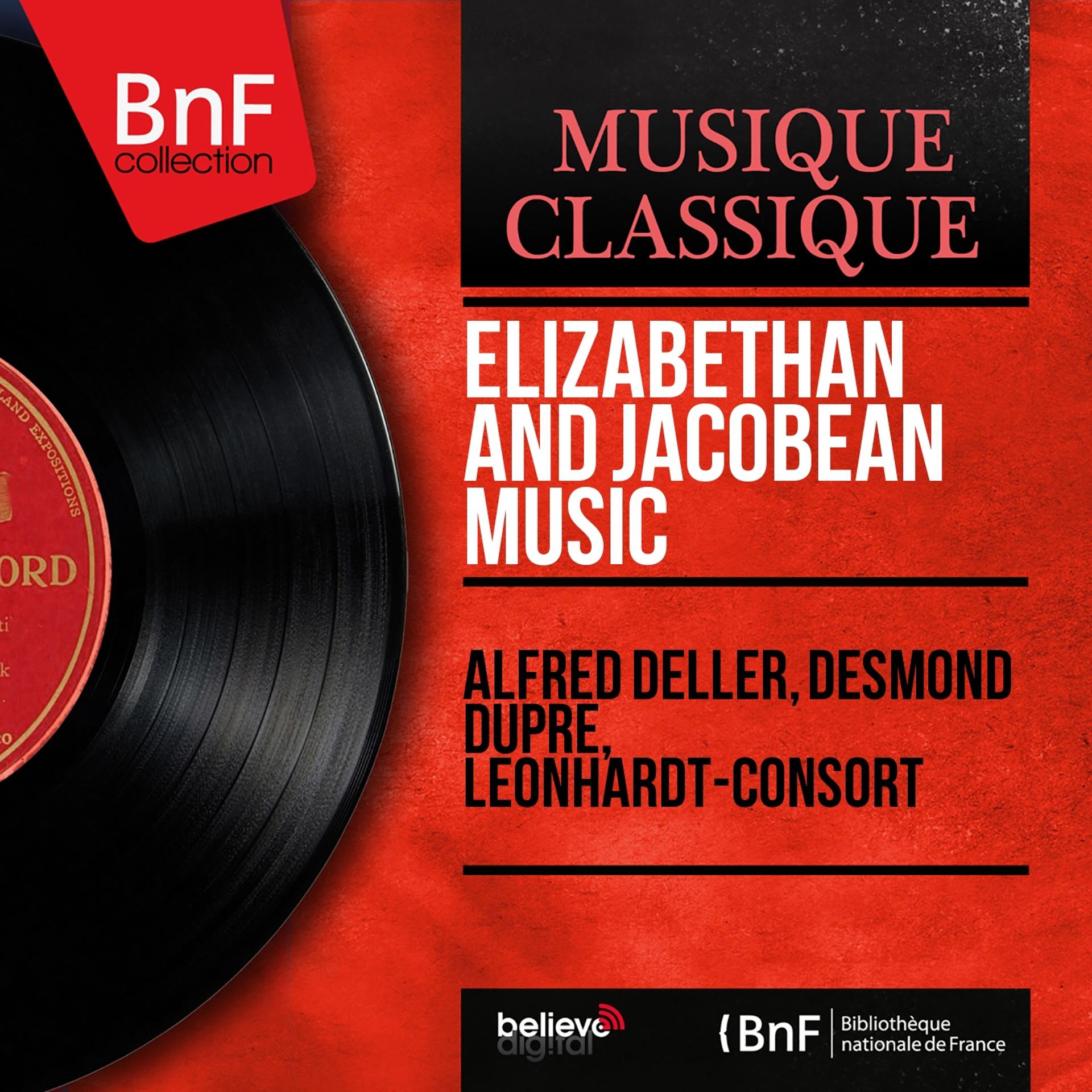 Постер альбома Elizabethan and Jacobean Music (Mono Version)