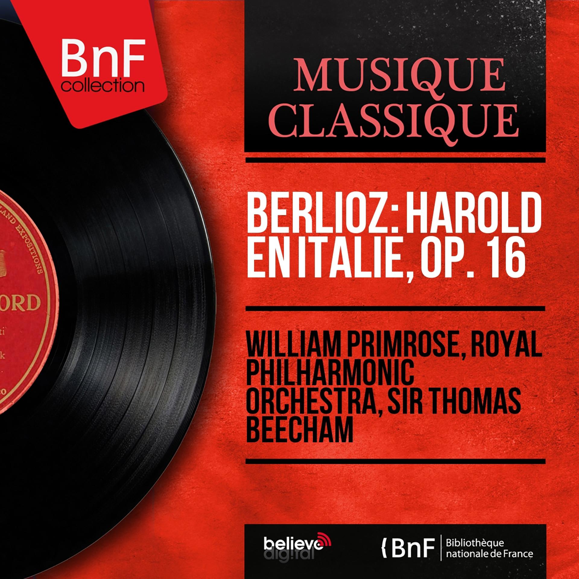 Постер альбома Berlioz: Harold en Italie, Op. 16 (Mono Version)