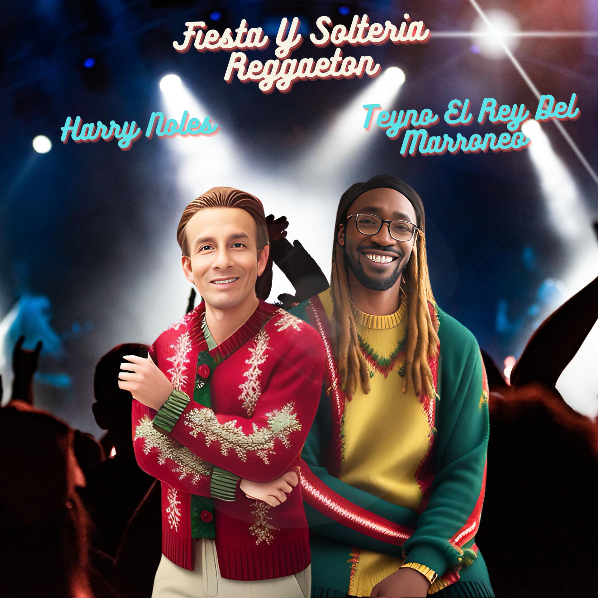 Постер альбома Fiesta Y Solteria Reggaeton