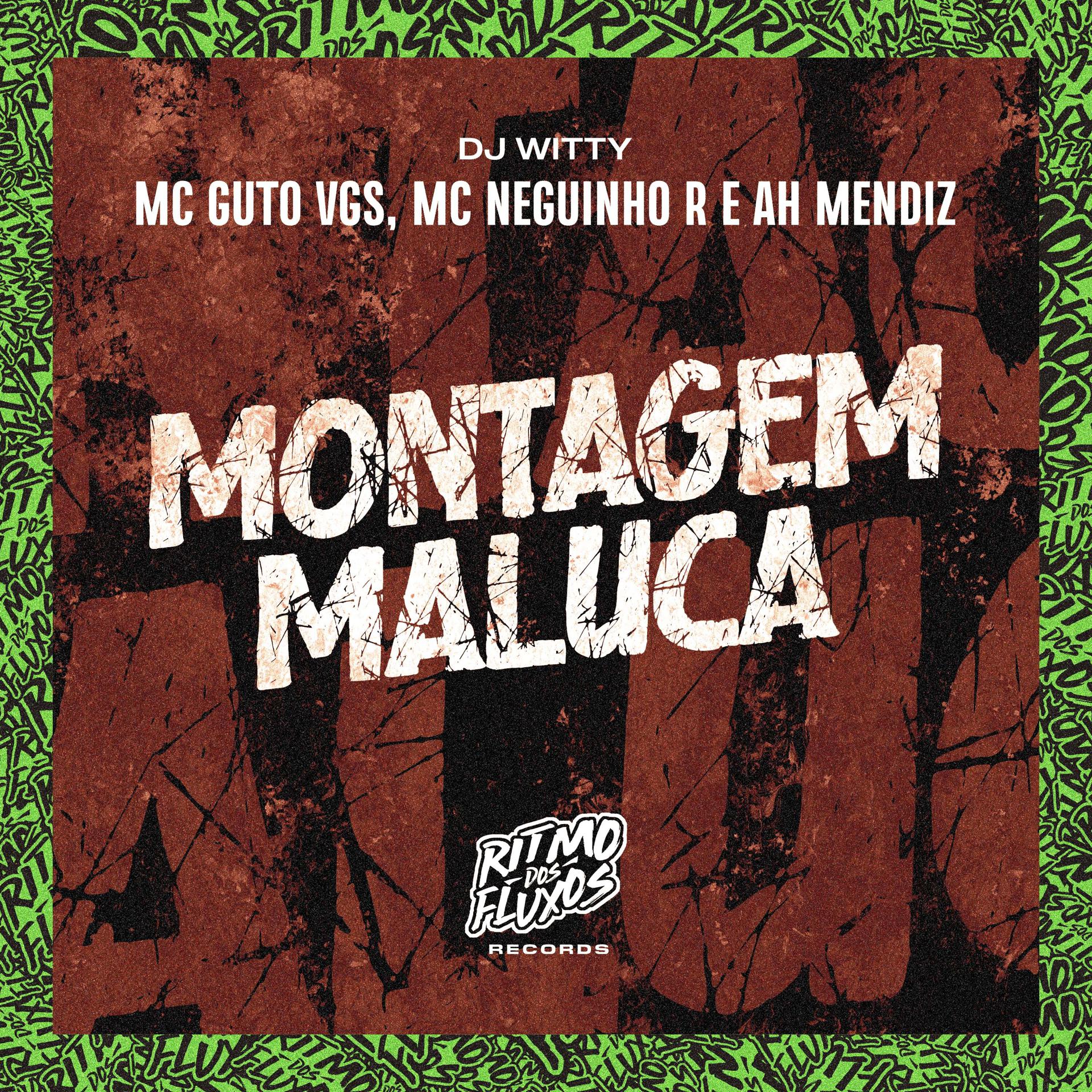 Постер альбома Montagem Maluca