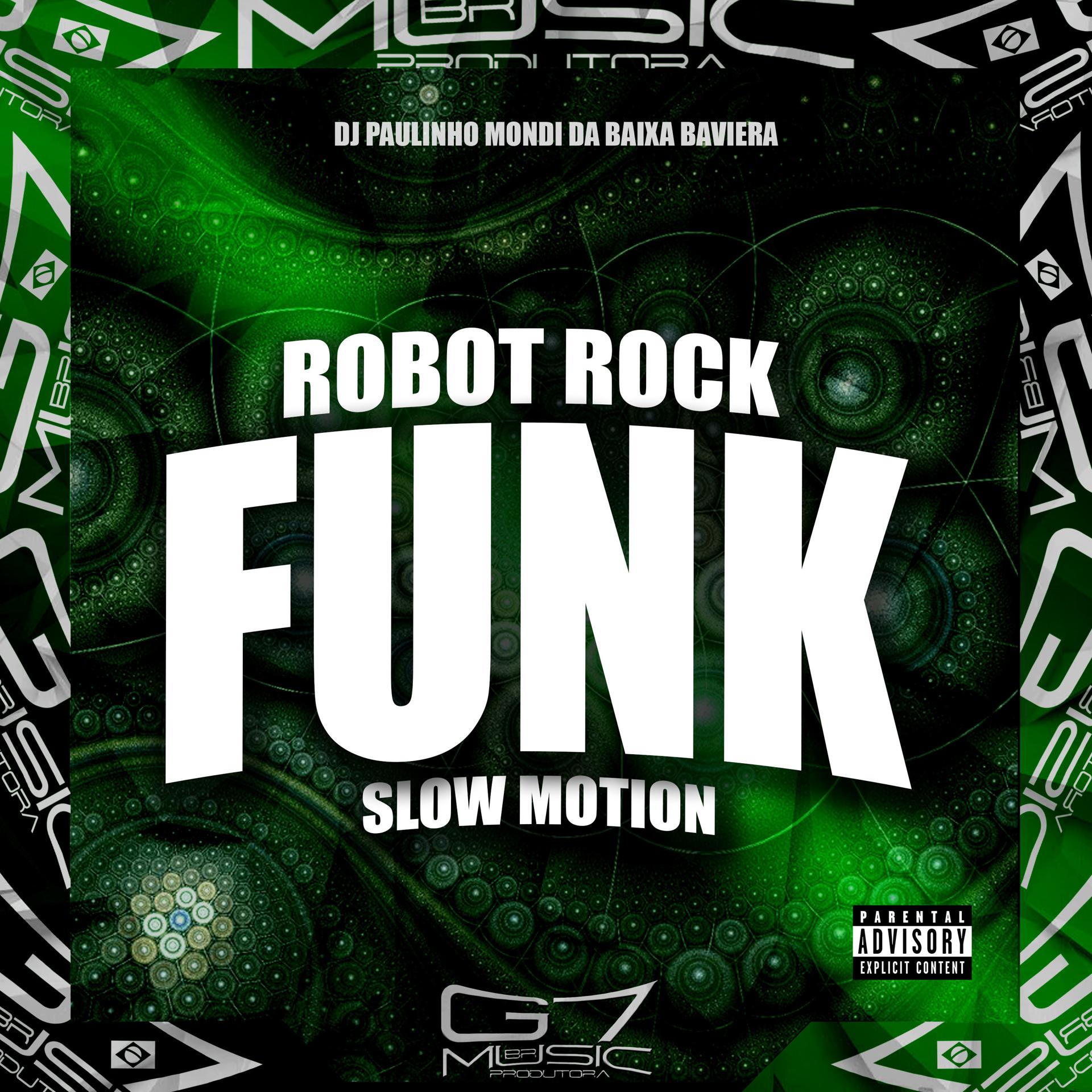 Постер альбома Robot Rock (Funk) Slow Motion