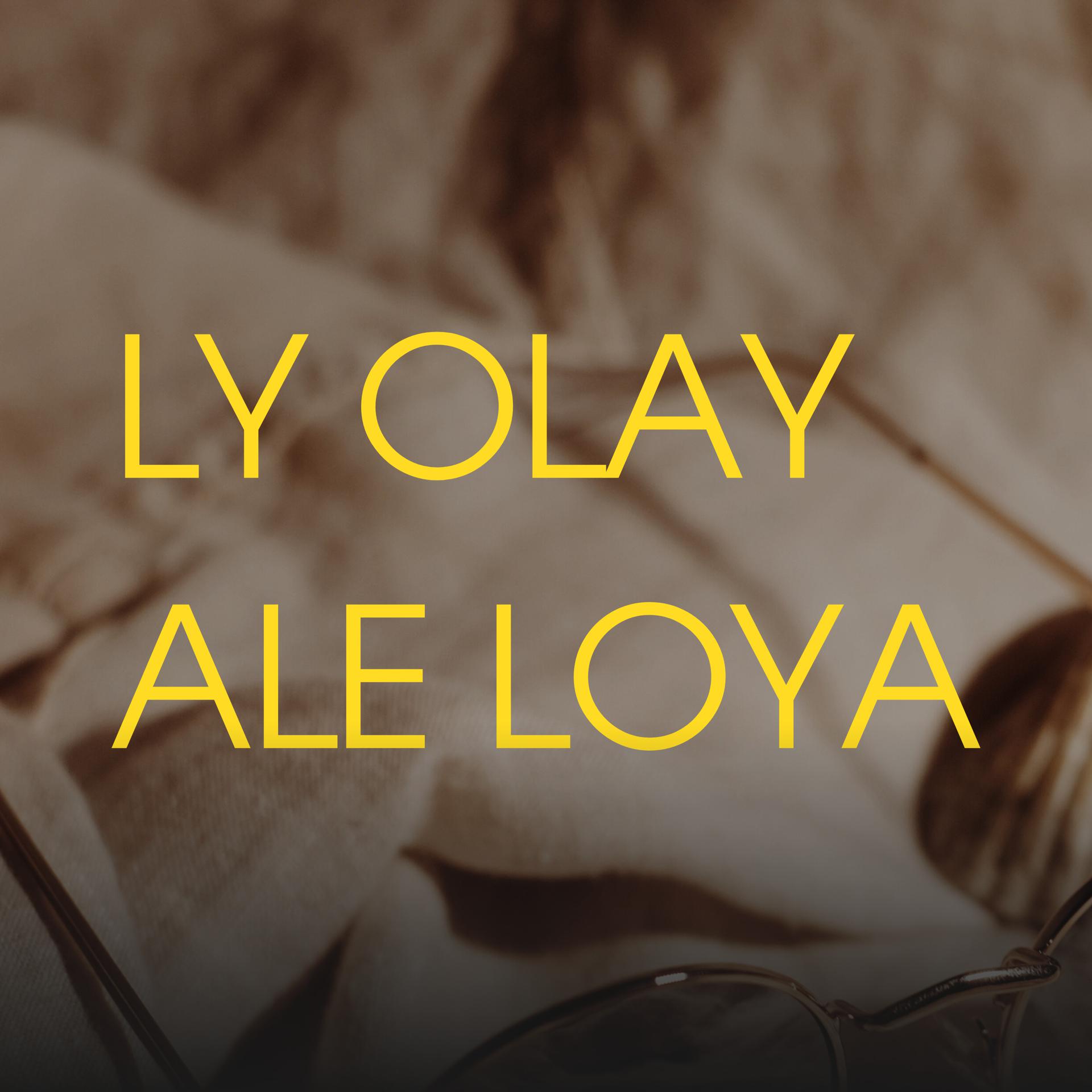 Постер альбома Ly Olay Ale Loya