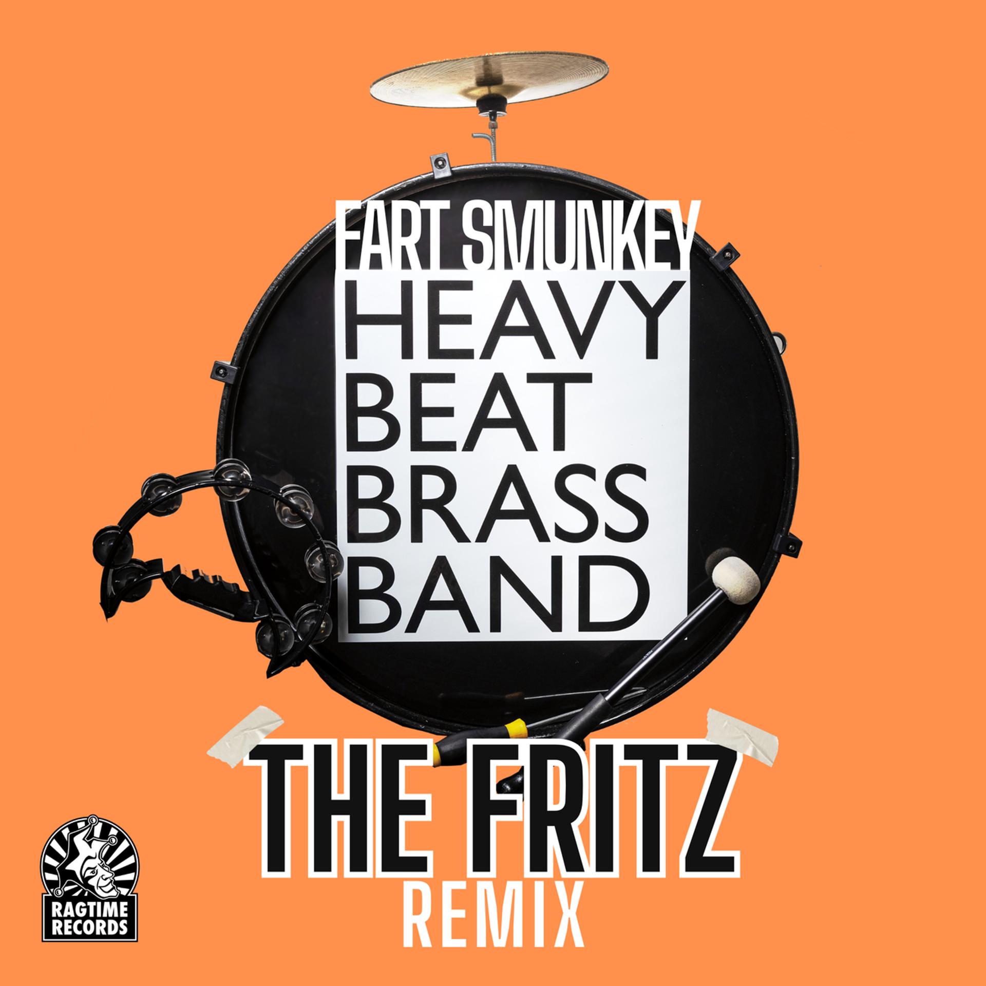 Постер альбома Fart Smunkey (The Fritz Remix)
