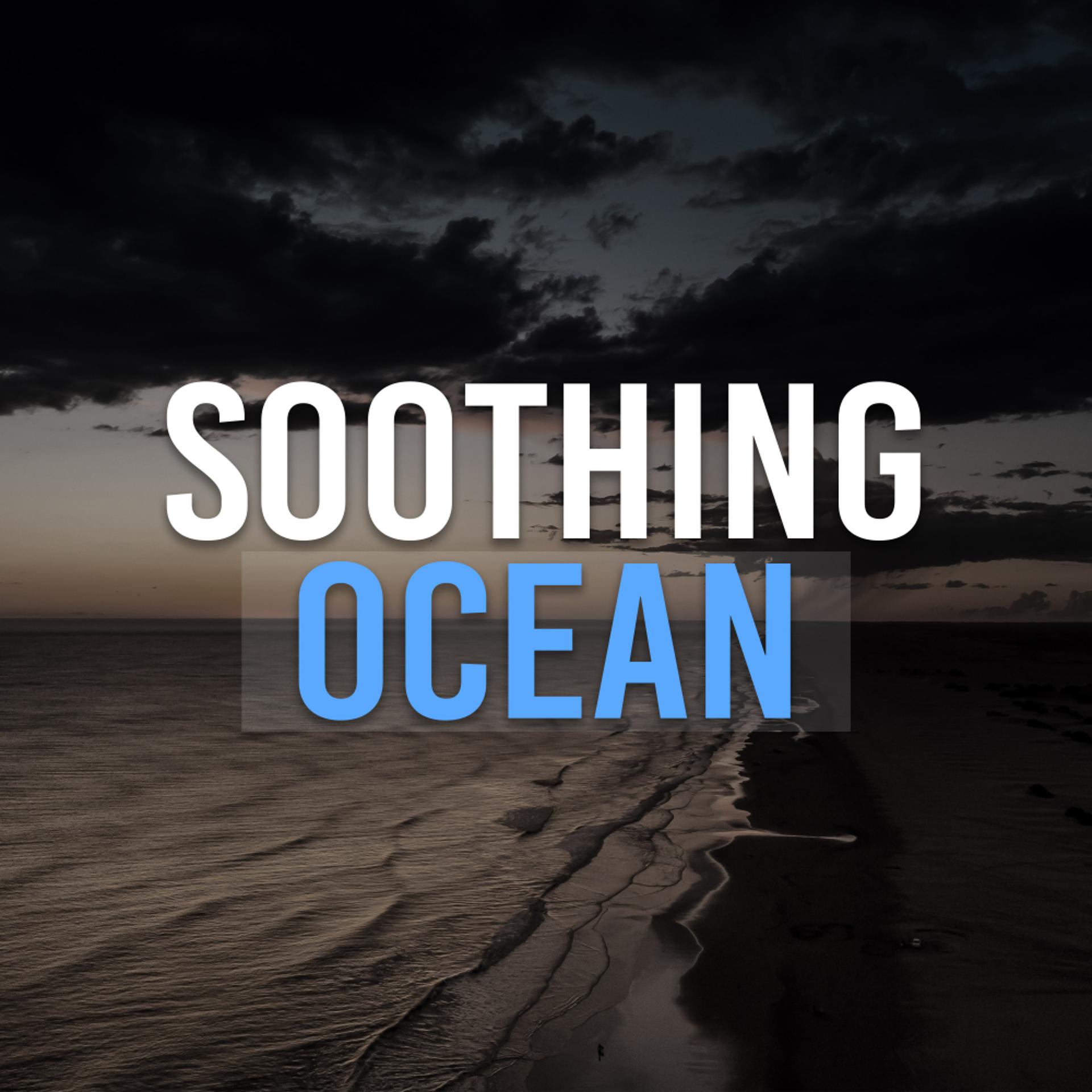 Постер альбома Soothing Ocean