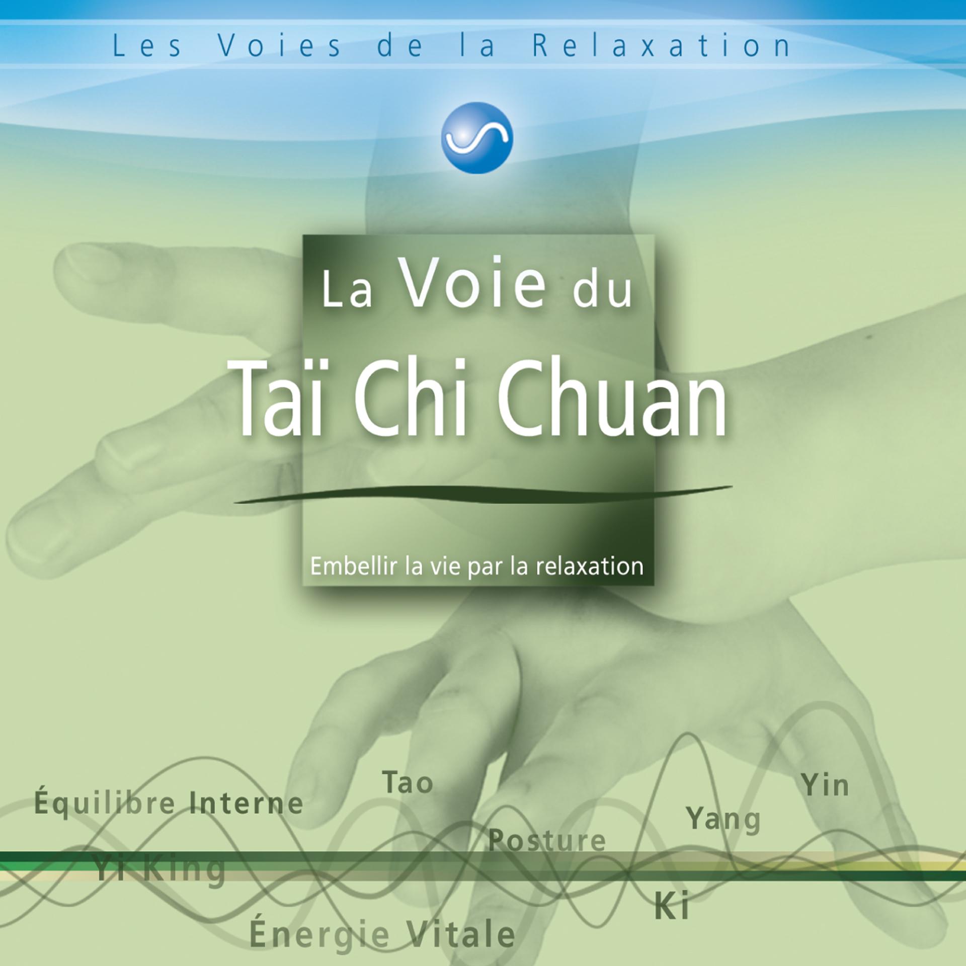 Постер альбома La voie du tai chi chuan