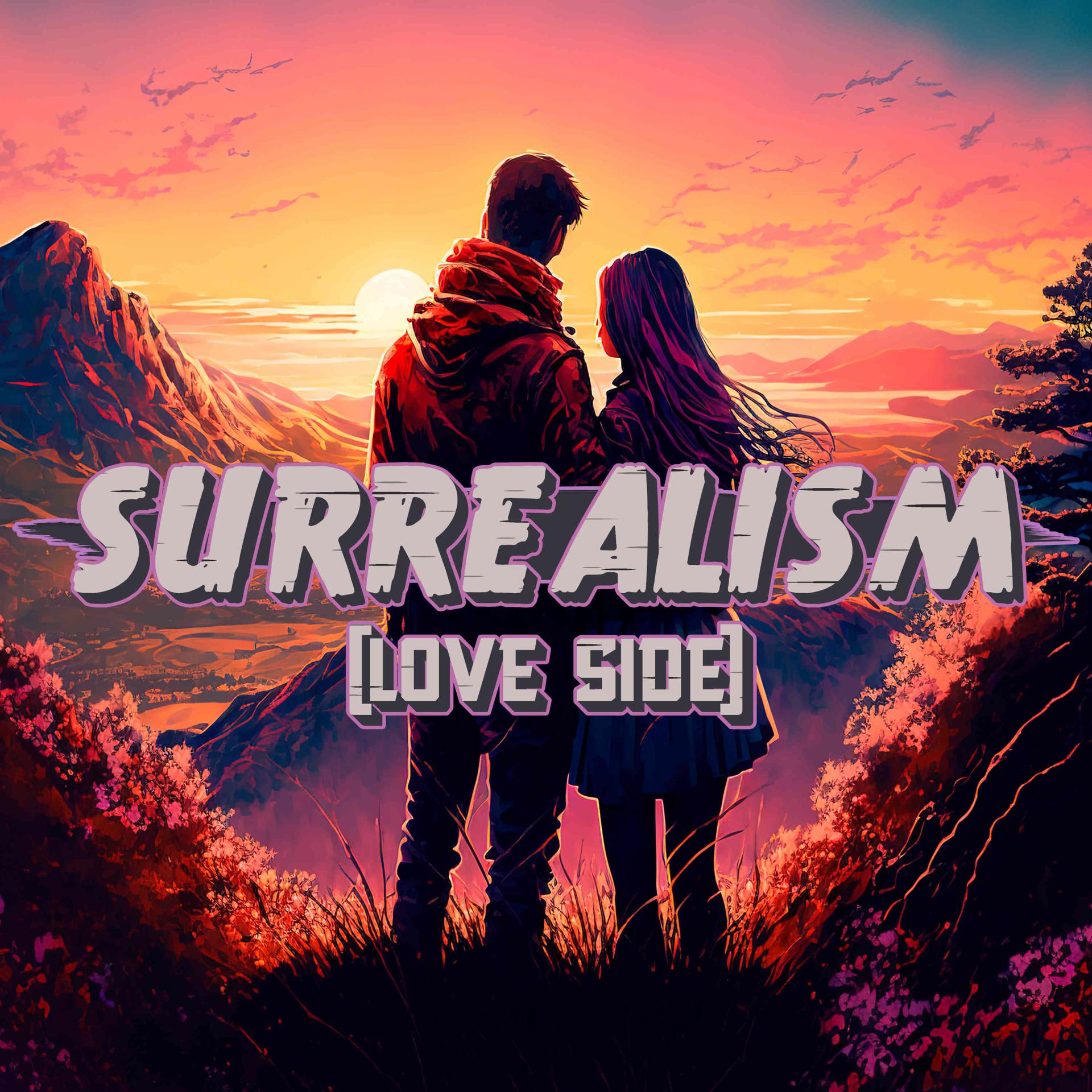 Постер альбома Surrealism (Love Side)