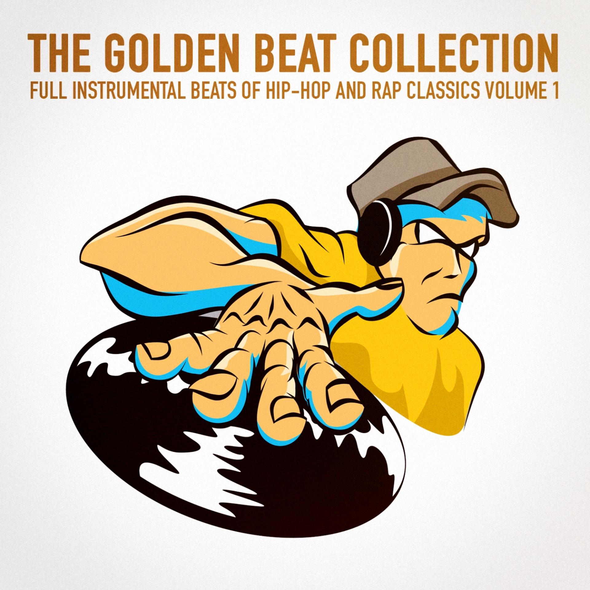 Постер альбома The Golden Beat Collection Vol. 1 (20 Full Instrumental Beats of Hip-Hop and Rap Classics)