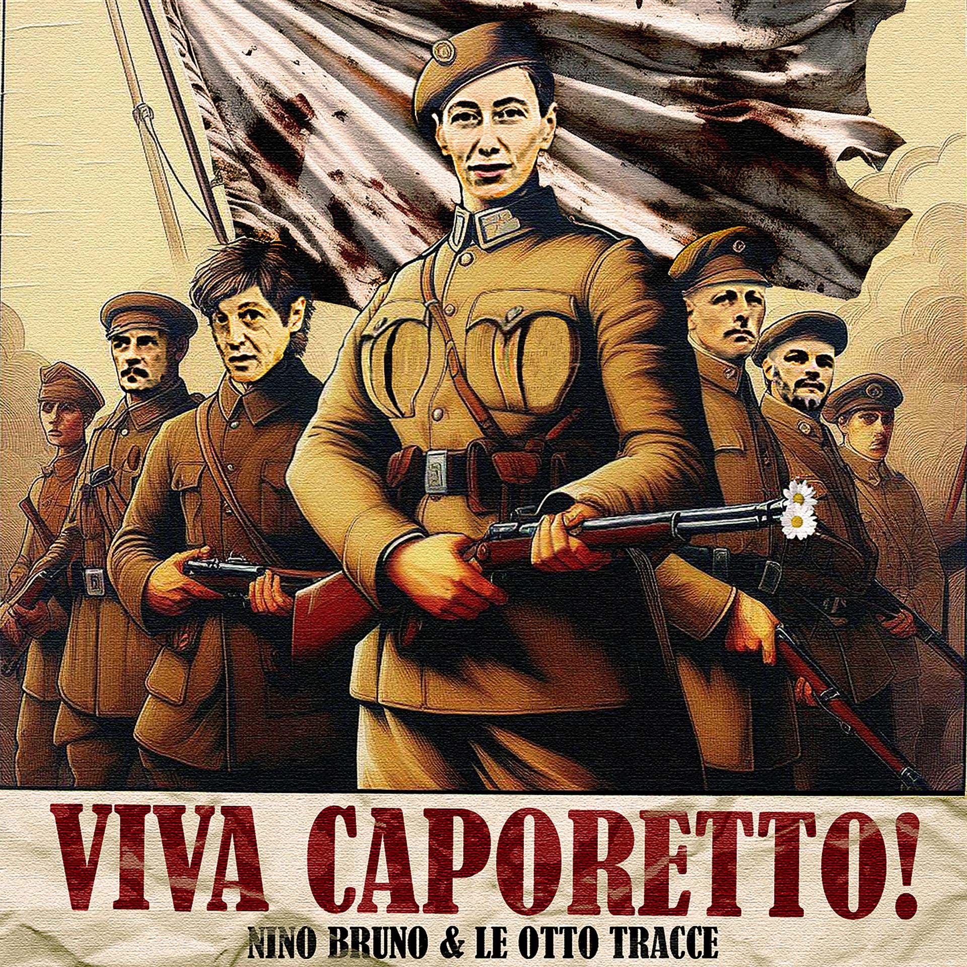 Постер альбома Viva Caporetto!