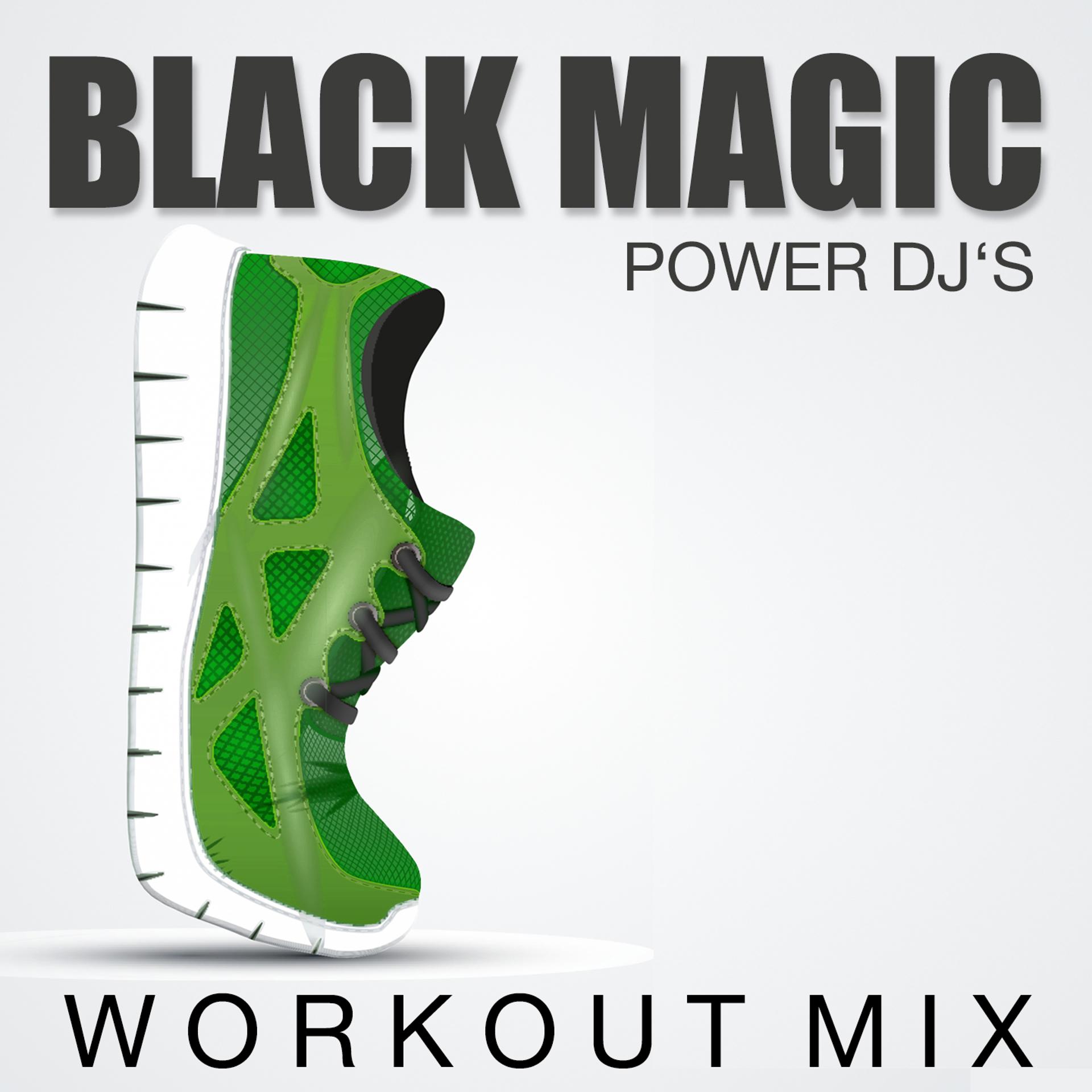 Постер альбома Black Magic (Workout Mix)