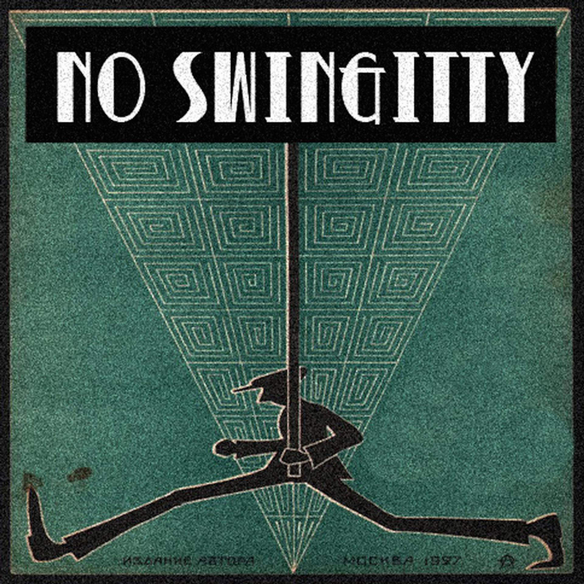 Постер альбома No Swinggity