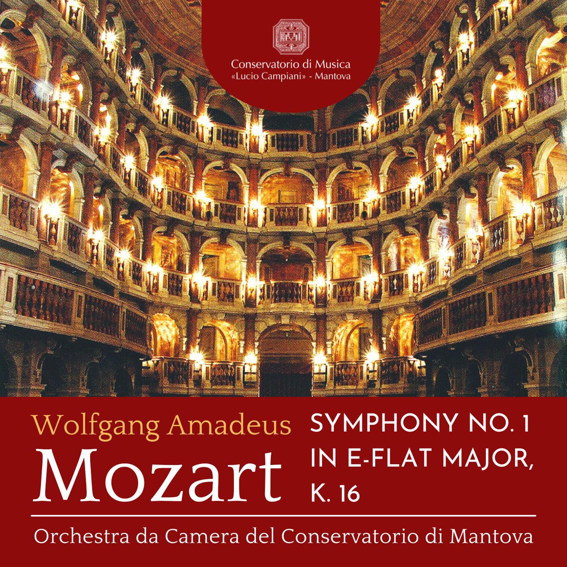 Постер альбома Mozart: Symphony No. 1 in E-Flat Major, K. 16