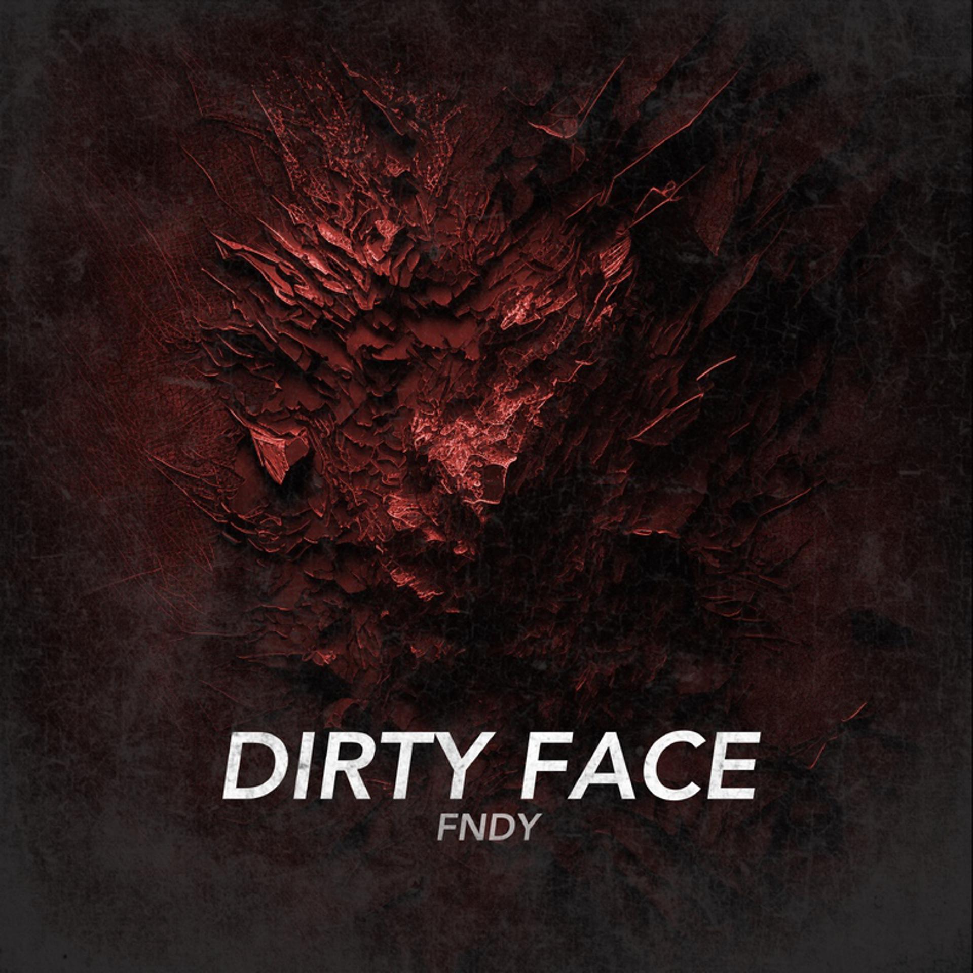 Постер альбома Dirty Face