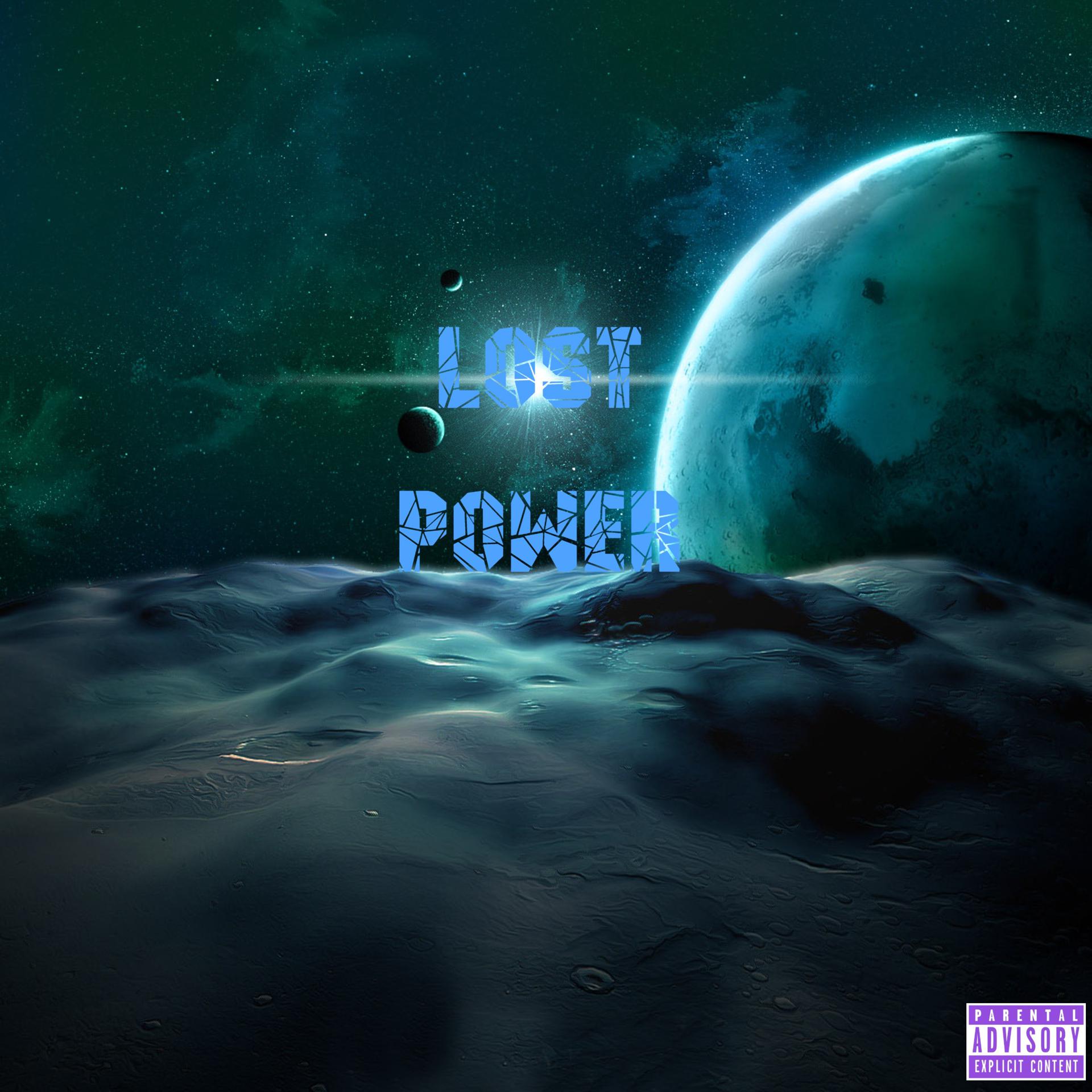 Постер альбома Lost Power