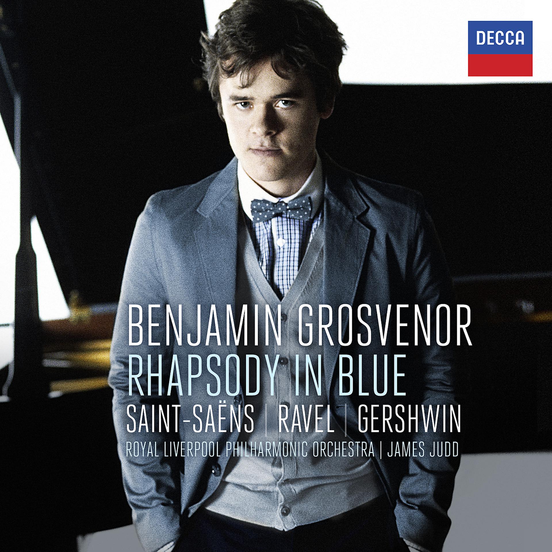 Постер альбома Rhapsody In Blue: Saint-Säens, Ravel, Gershwin