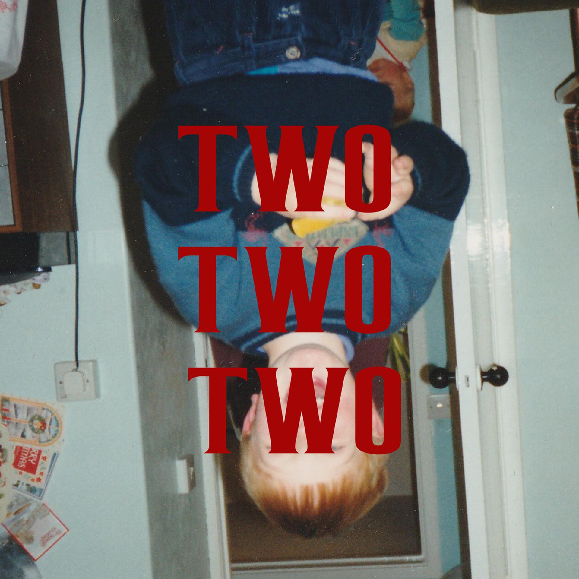 Постер альбома TwoTwoTwo