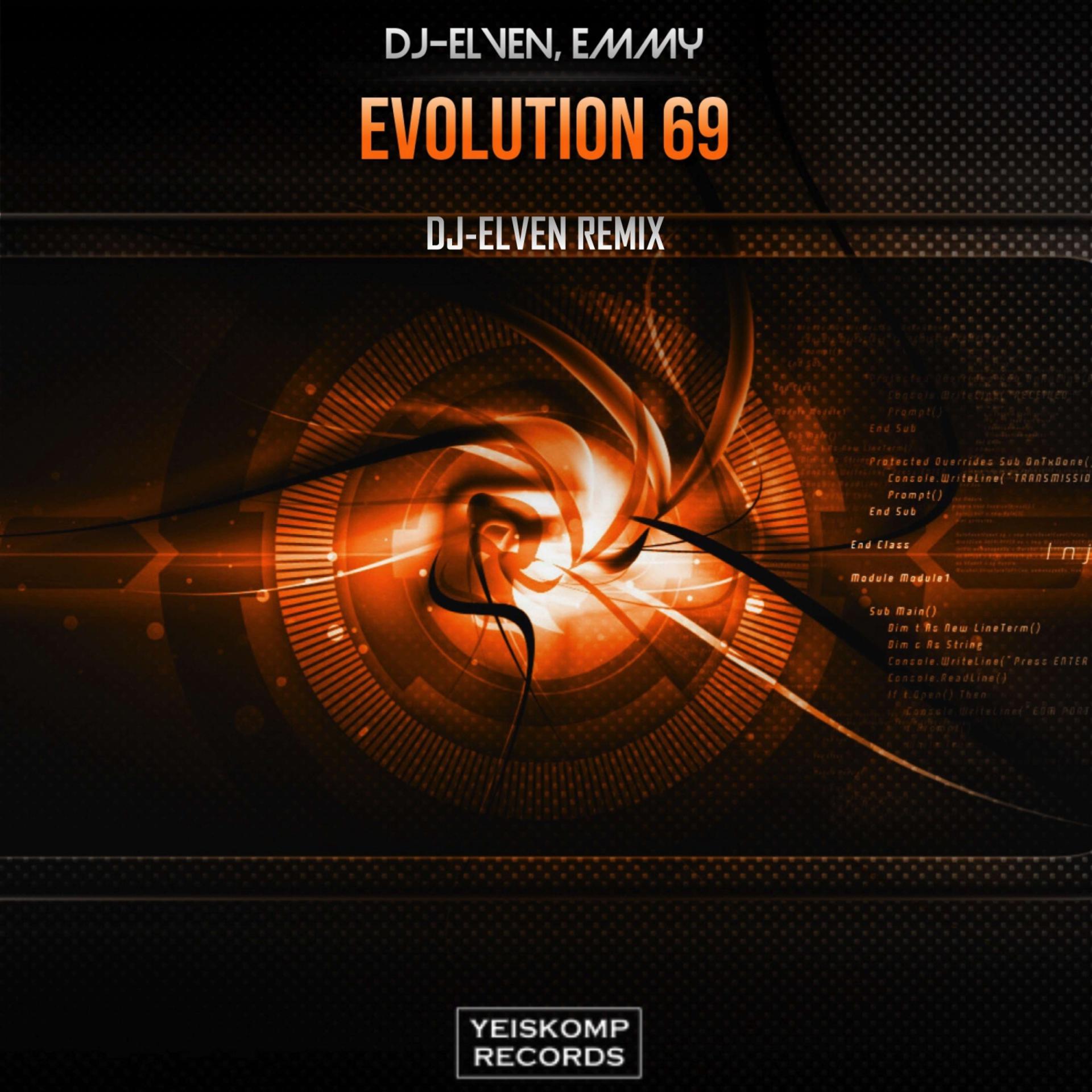 Постер альбома Evolution 69 (Dj-Elven Remix)