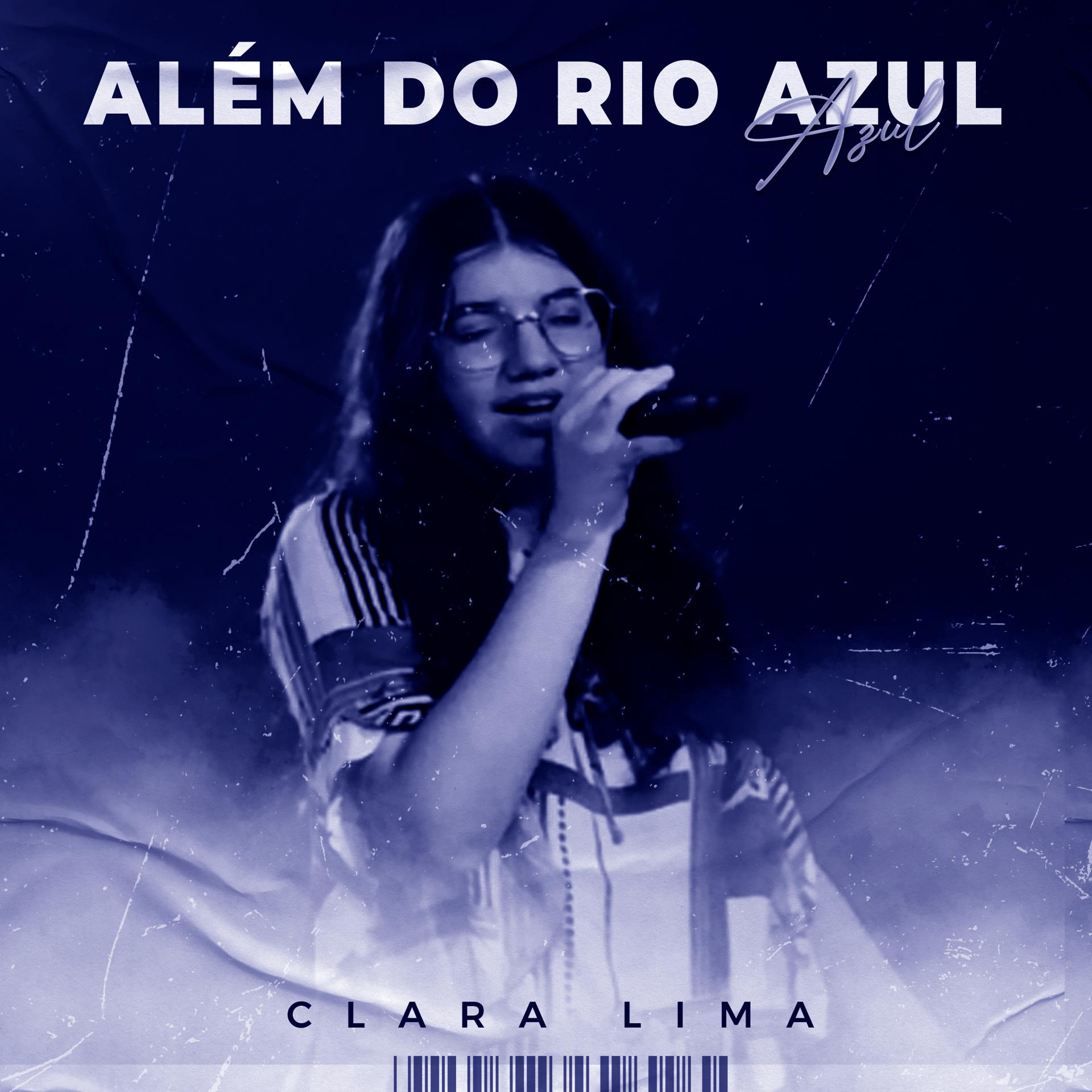 Постер альбома Além do Rio Azul