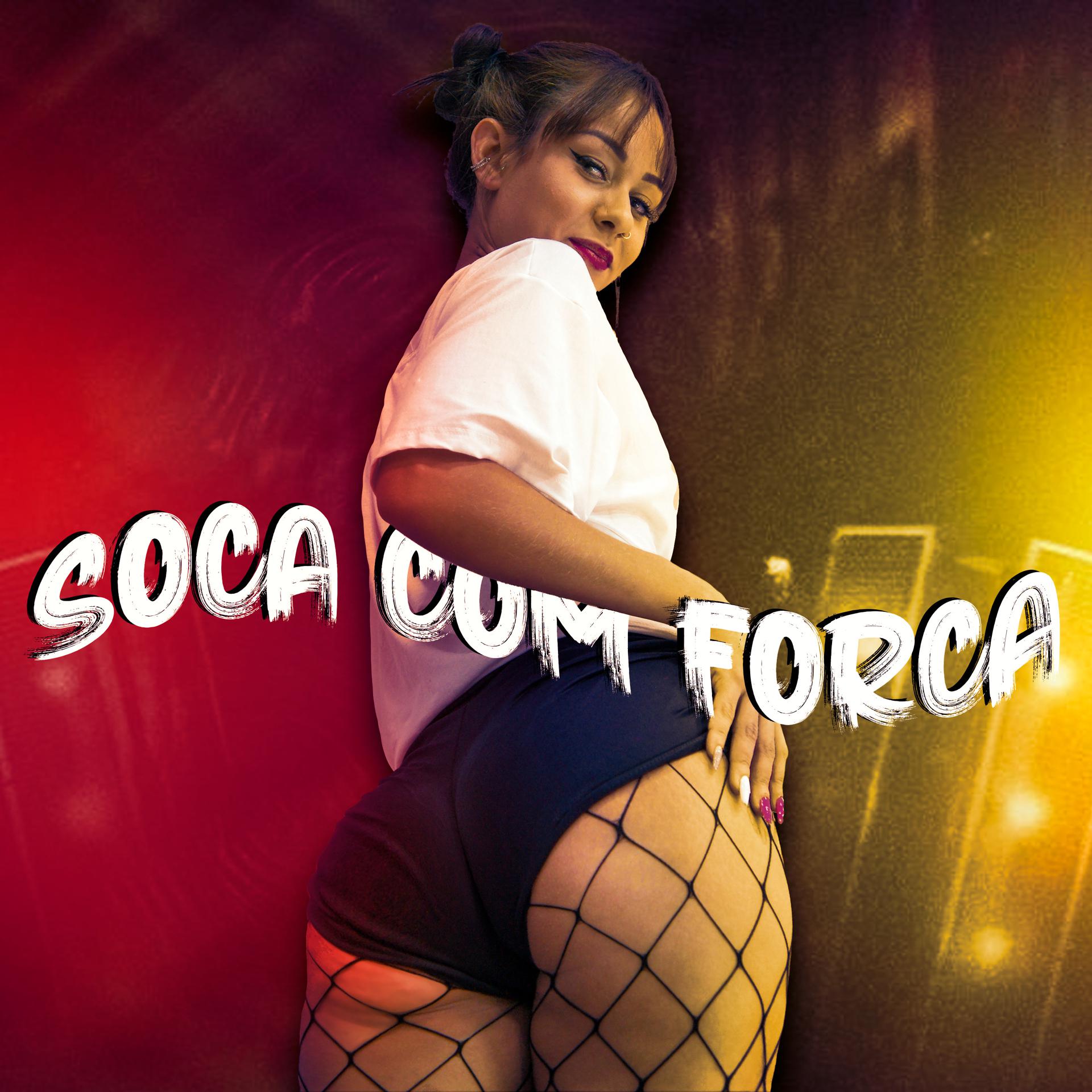 Постер альбома Soca Com Força