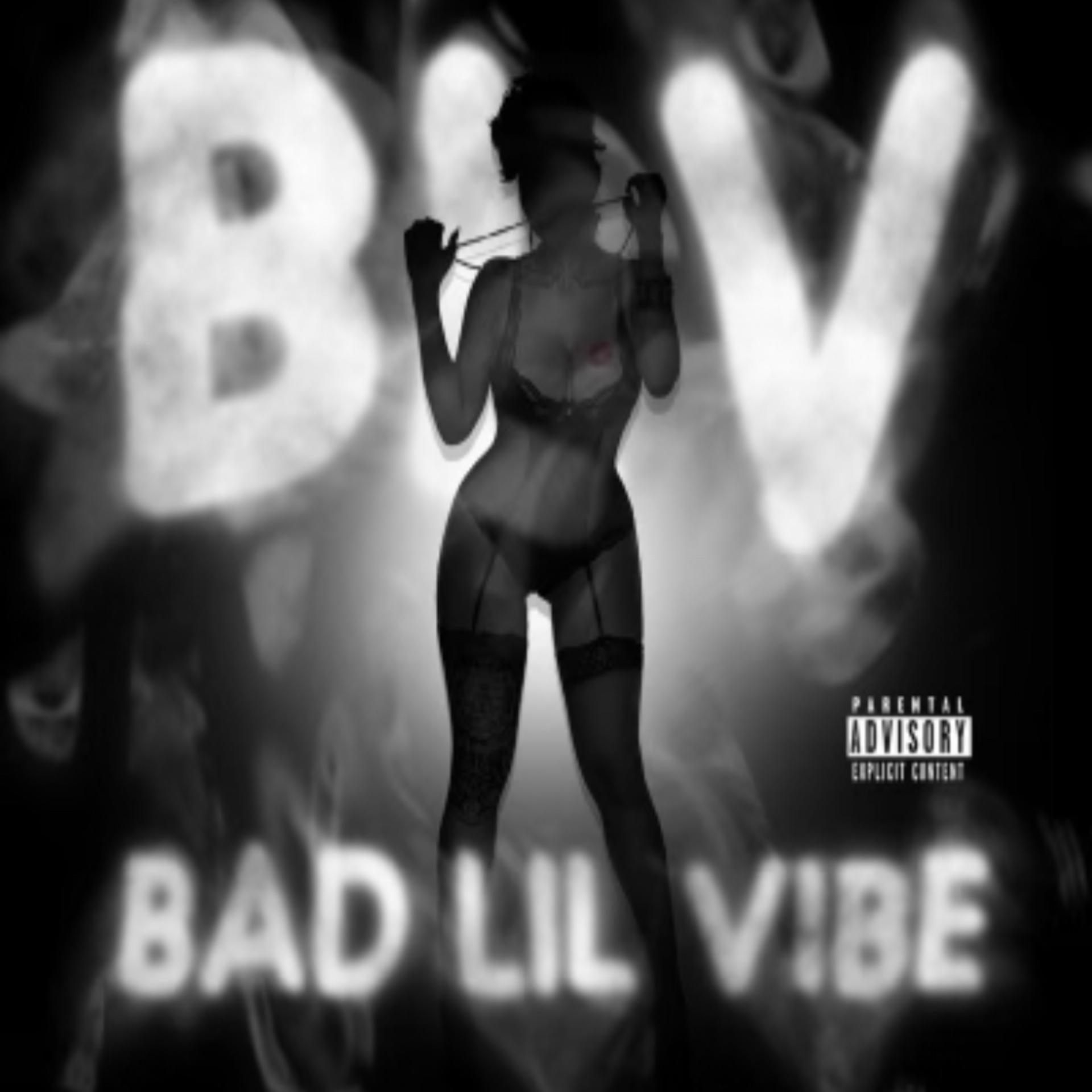 Постер альбома (Blv) Bad Lil Vibe - Ladies Edition