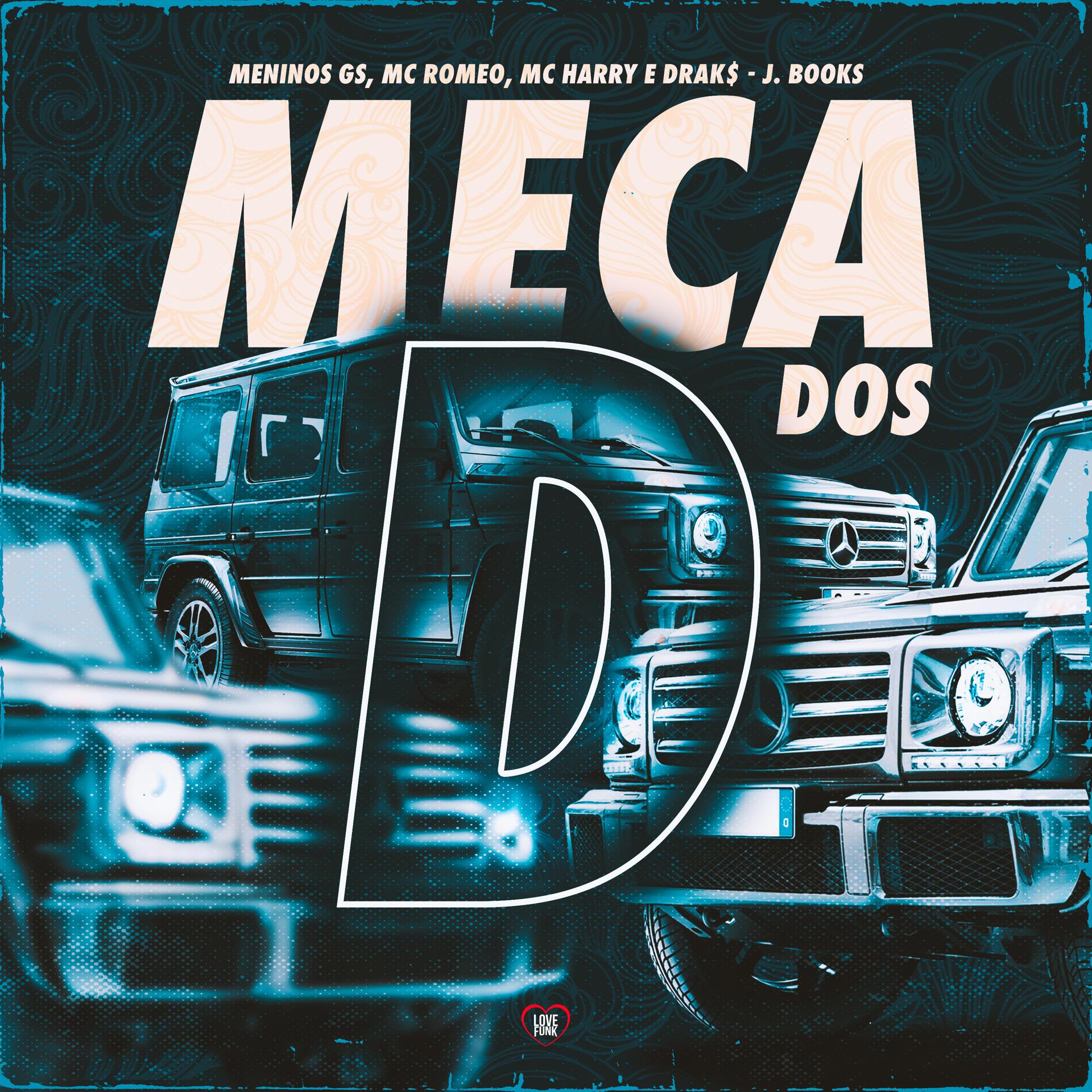 Постер альбома Meca dos D